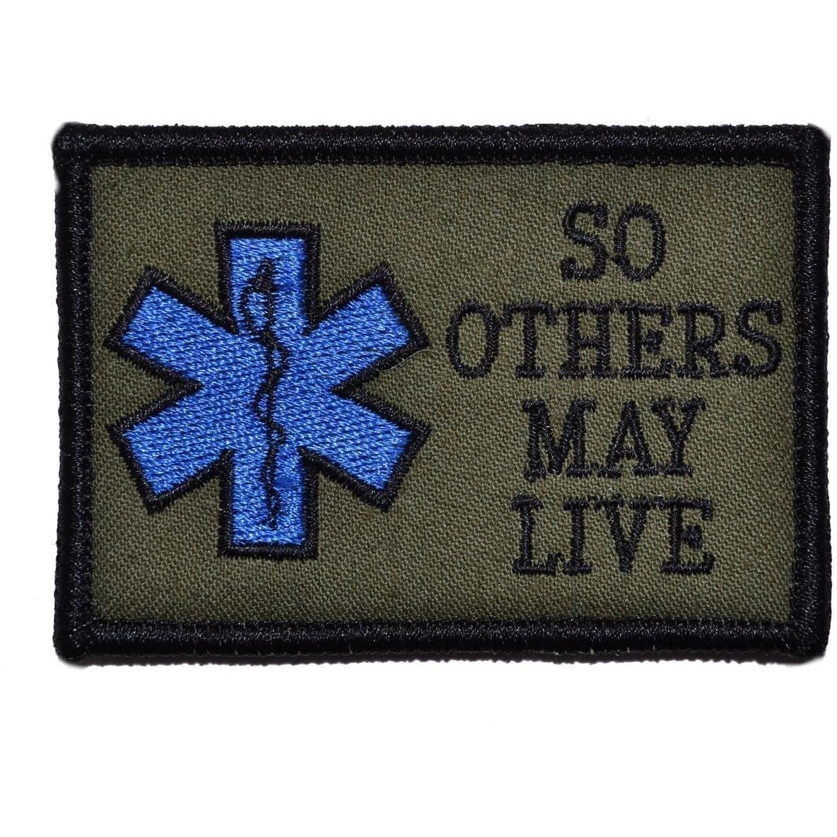 EMS SO OTHERS MAY LIVE TACTICAL PATCH