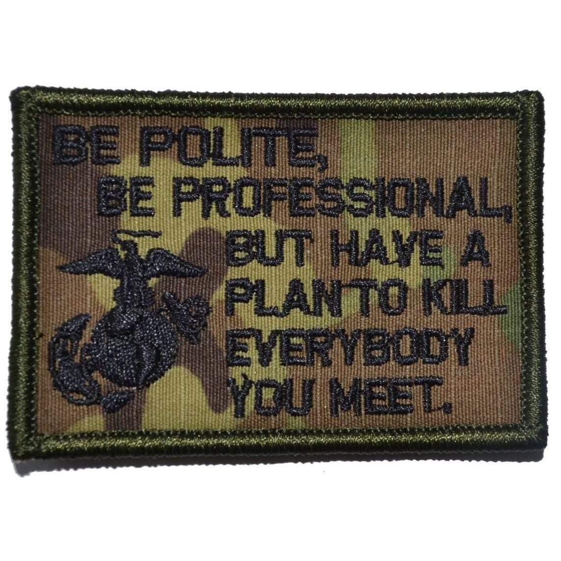 “BE POLITE, BE PROFESSIONAL” USMC MATTIS QUOTE TACTICAL MORALE PATCH