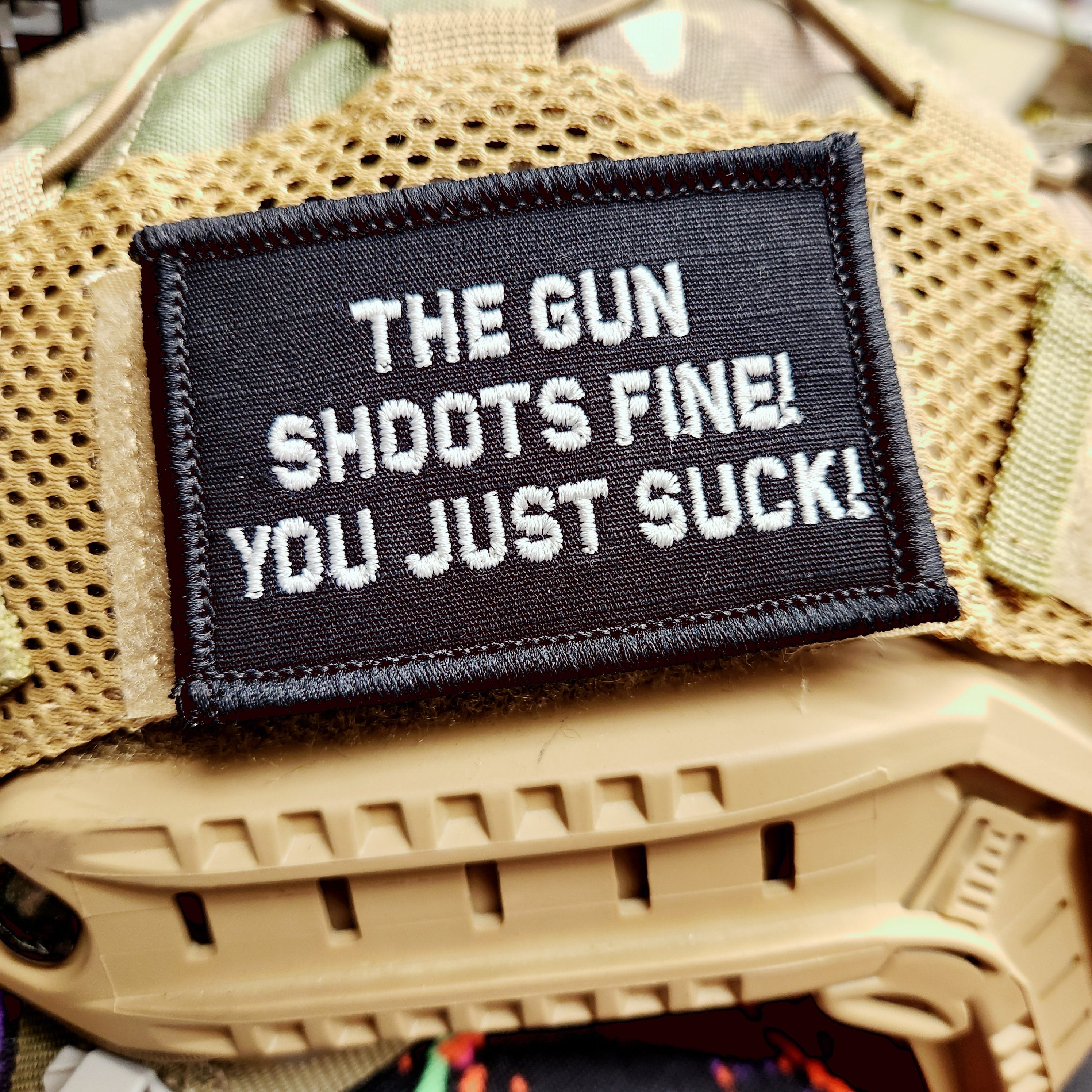 As Seen on Socials - The Gun Shoots Fine You Just Suck! - 2x3 Patch - Multiple Variants