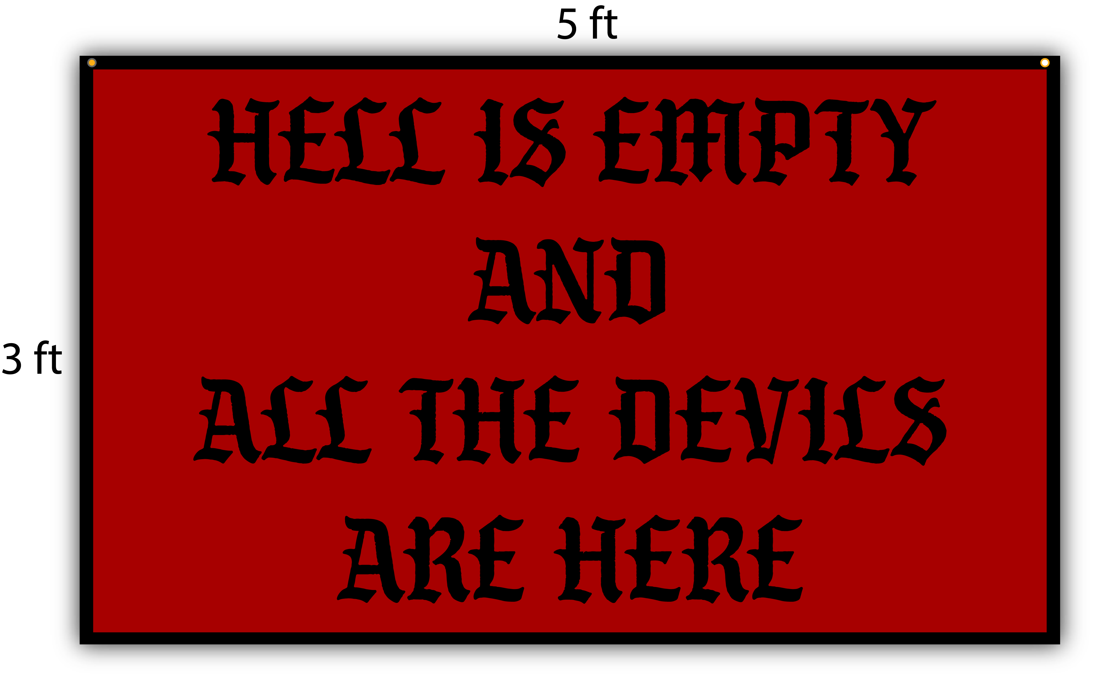 Hell is Empty Flag