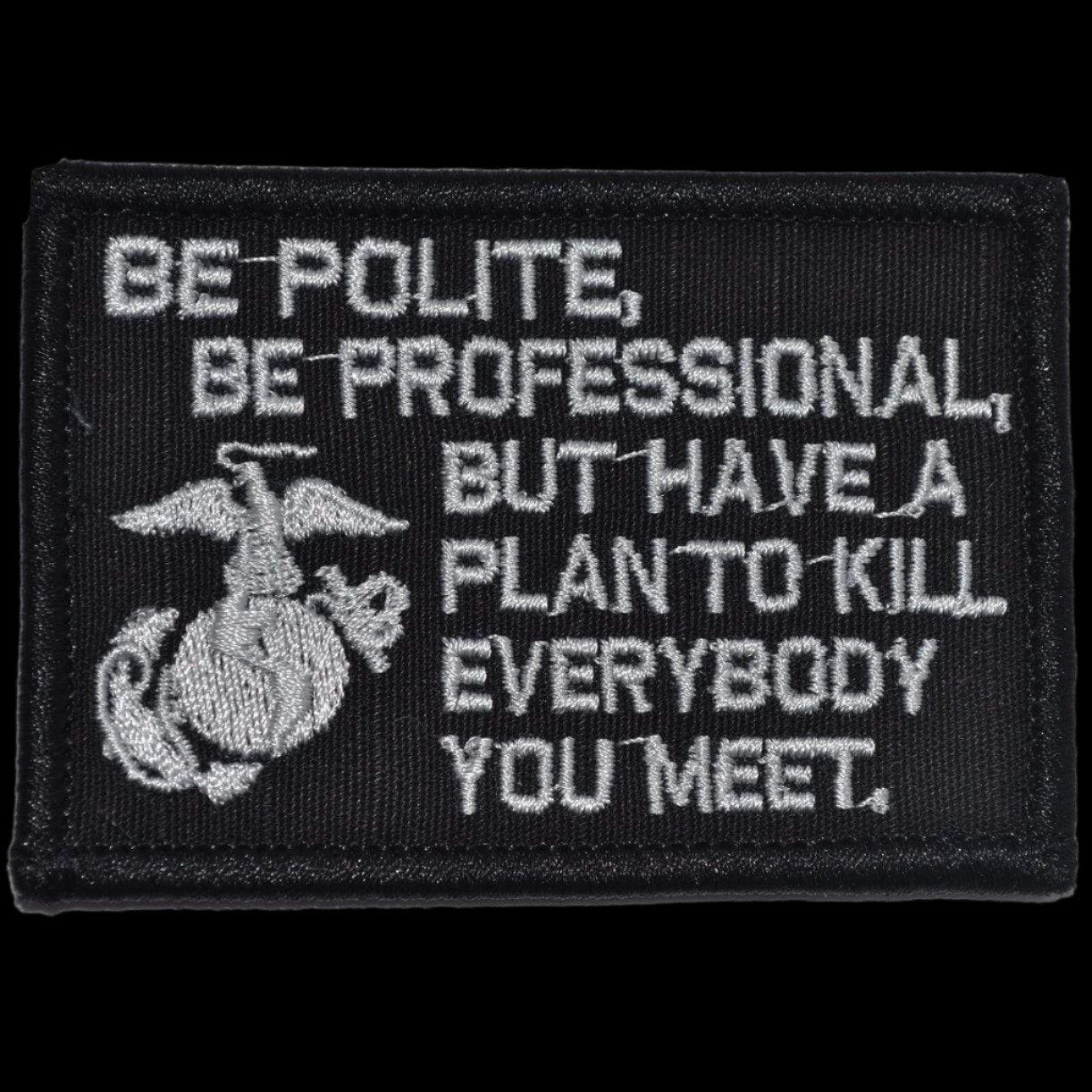 Sea cortés, sea profesional Cita de Mattis del Cuerpo de Infantería de Marina de los EE. UU. - Parche 2x3