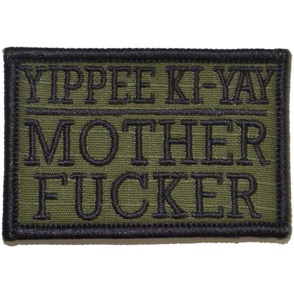 "YIPPEE KI YAY MOTHER FUCKER" TACTICAL MORALE PATCH