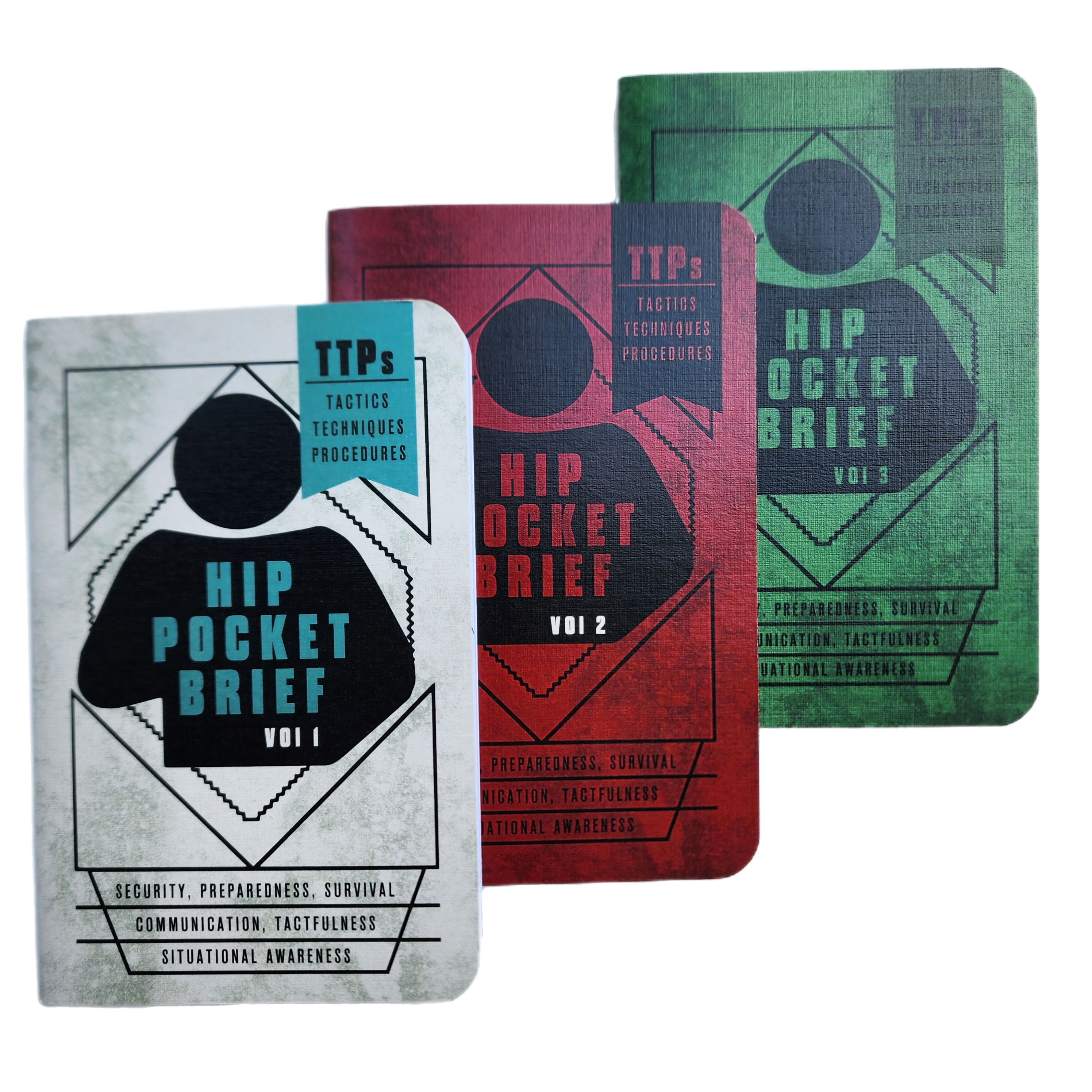 Hip Pocket Brief Volume 1 - Tactics, Techniques, and Procedures for the Everyday Civilian