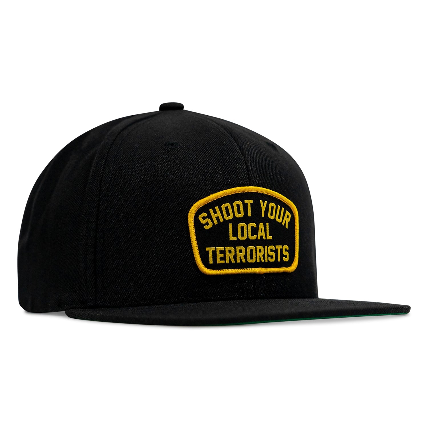 Shoot Your Local Terrorists Flat Bill SnapBack Cap