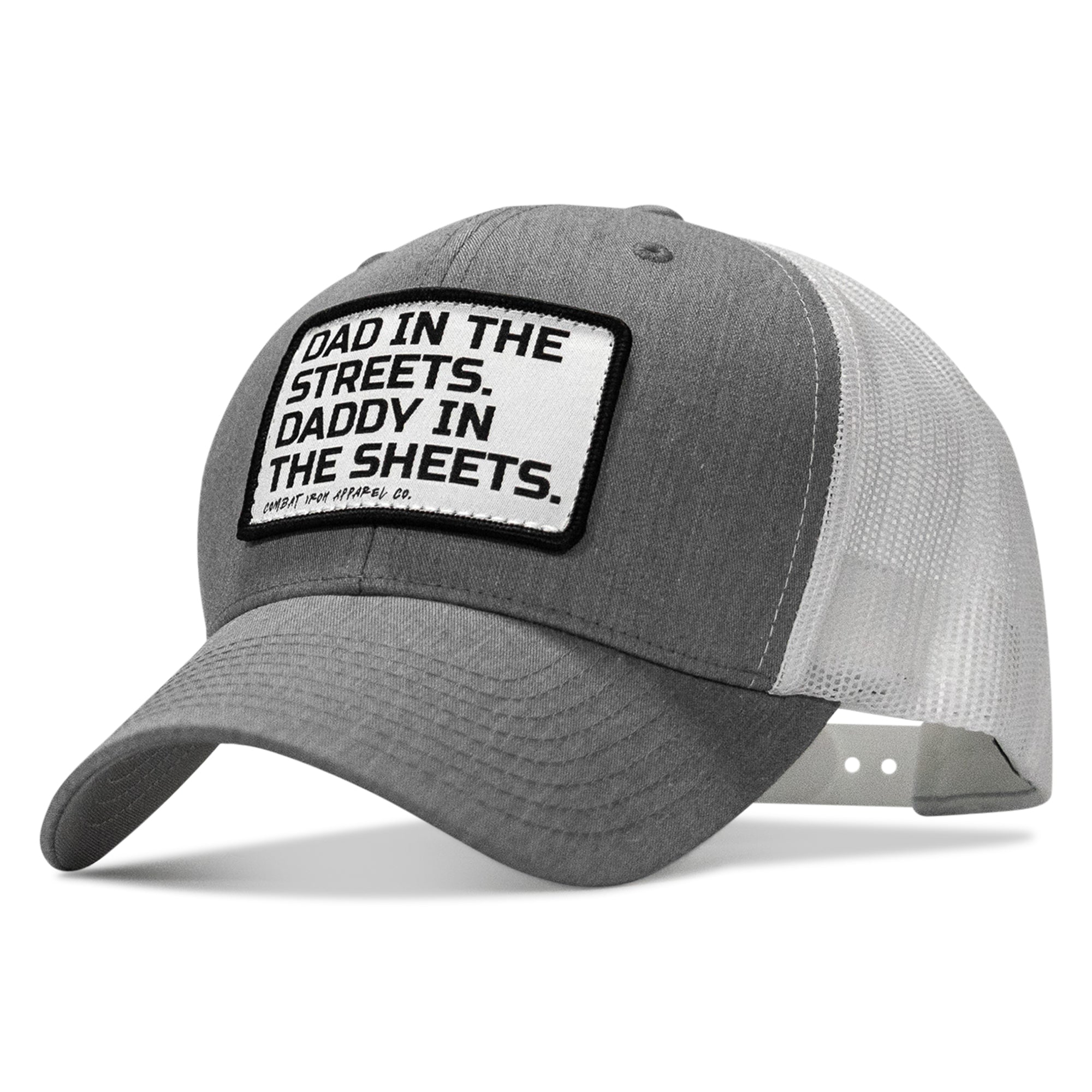 Dad In The Streets. Daddy In The Sheets. White Patch Snapback Hat