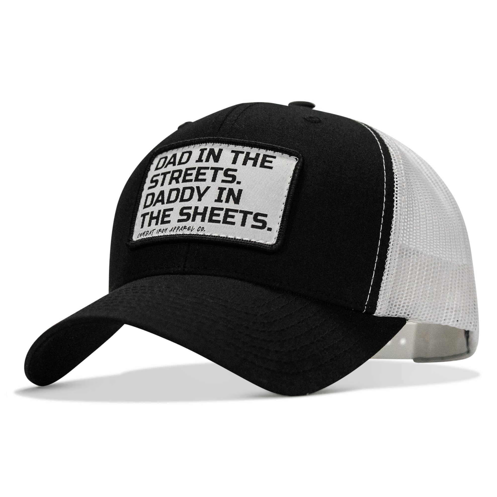 Dad In The Streets. Daddy In The Sheets. White Patch Snapback Hat