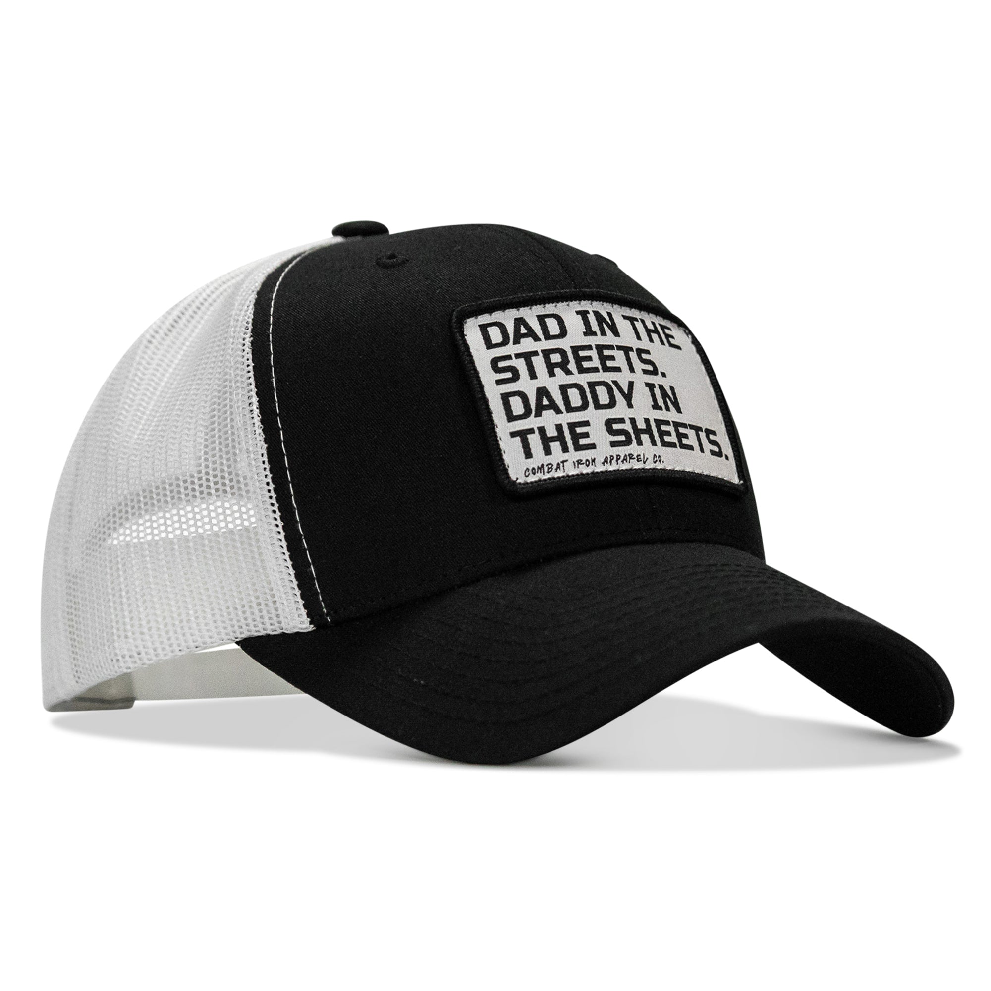 Dad In The Streets. Daddy In The Sheets. White Patch Snapback Hat