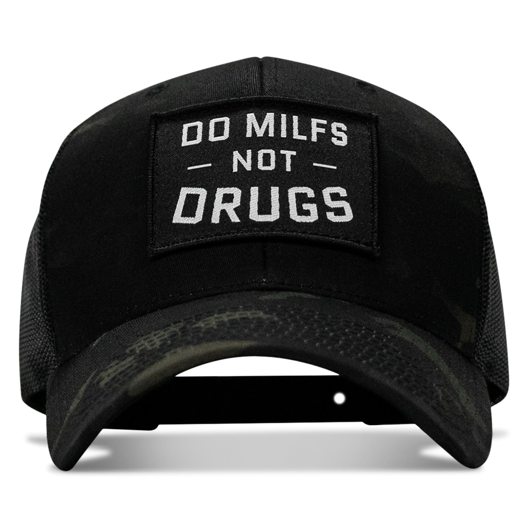Do Milfs. Not Drugs. Patch Snapback HAT