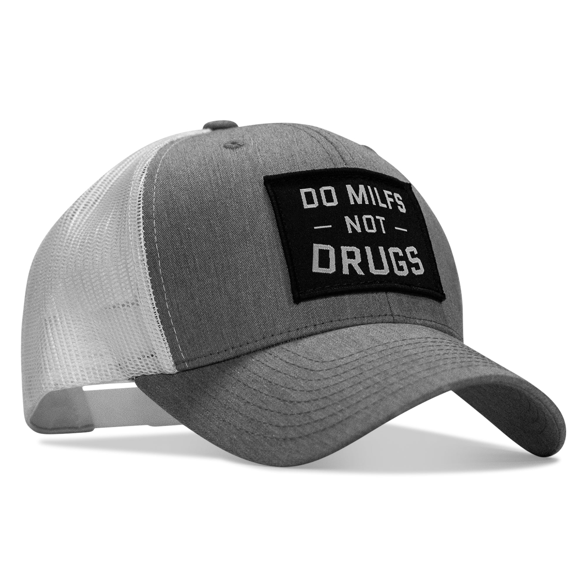 Do Milfs. Not Drugs. Patch Snapback HAT