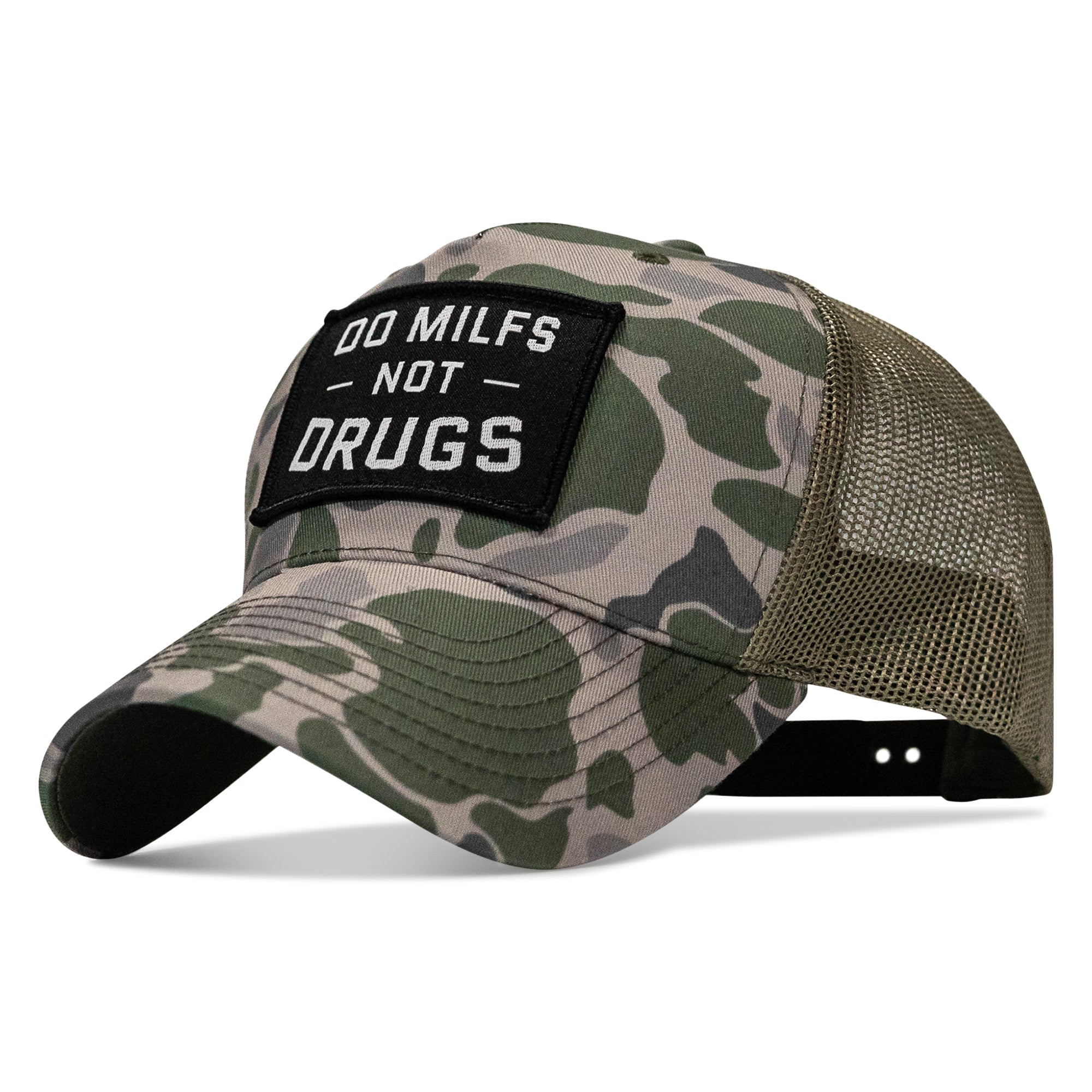 Do Milfs. Not Drugs. Patch Snapback HAT