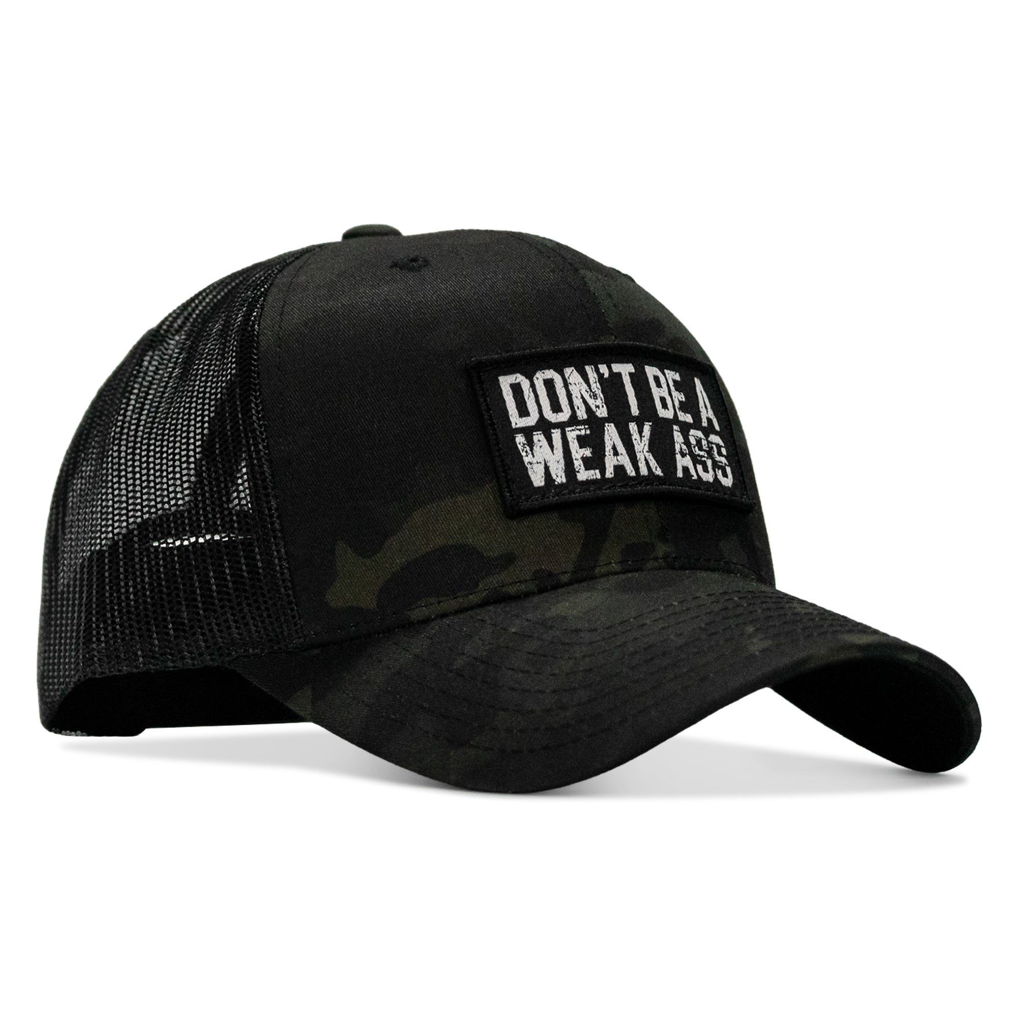 Don't Be A Weak Ass Patch SnapBack