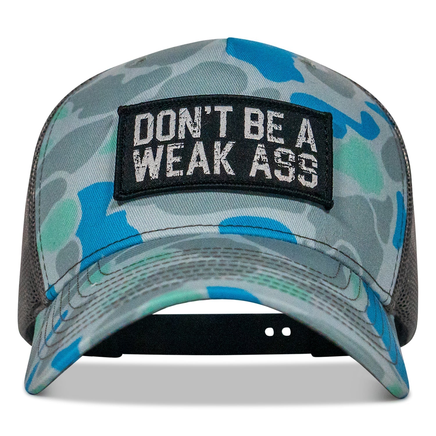 Don't Be A Weak Ass Patch SnapBack