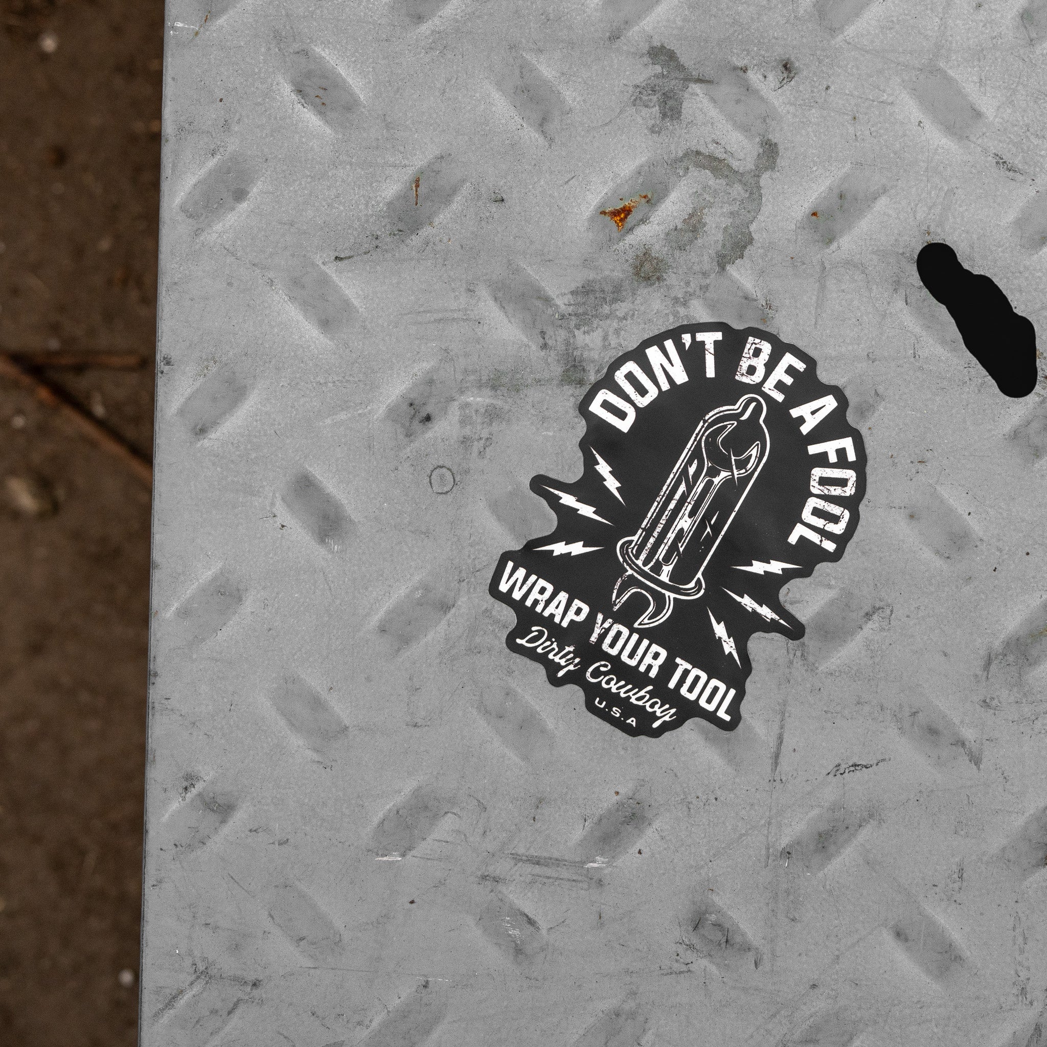 Don't Be A Fool. Wrap Your Tool. Decal Sticker
