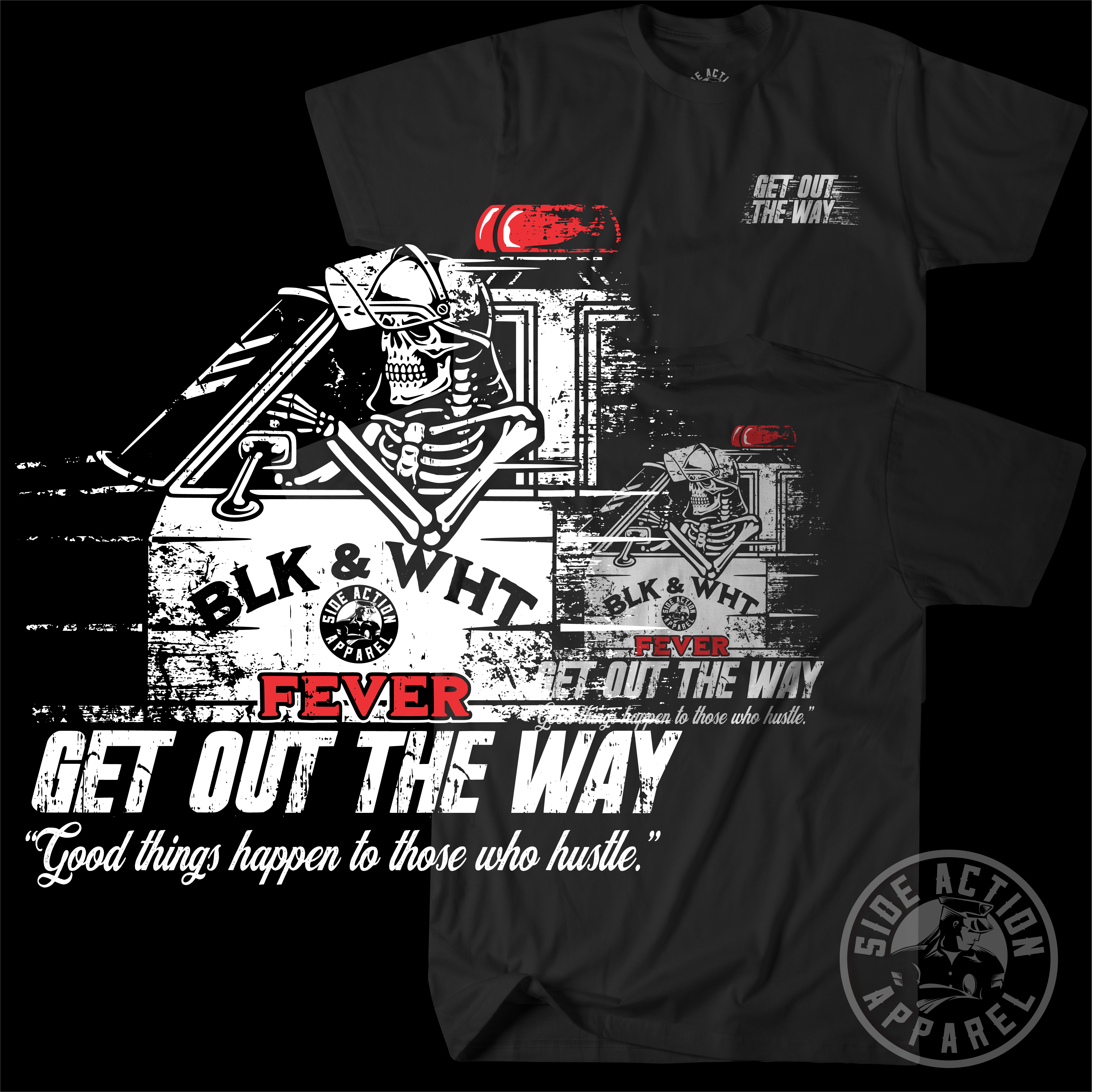Get Out The Way Tee