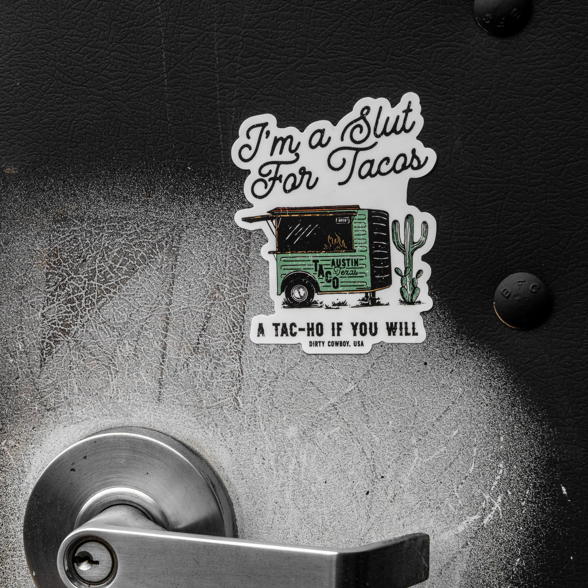 I'm A Slut For Tacos Decal Sticker