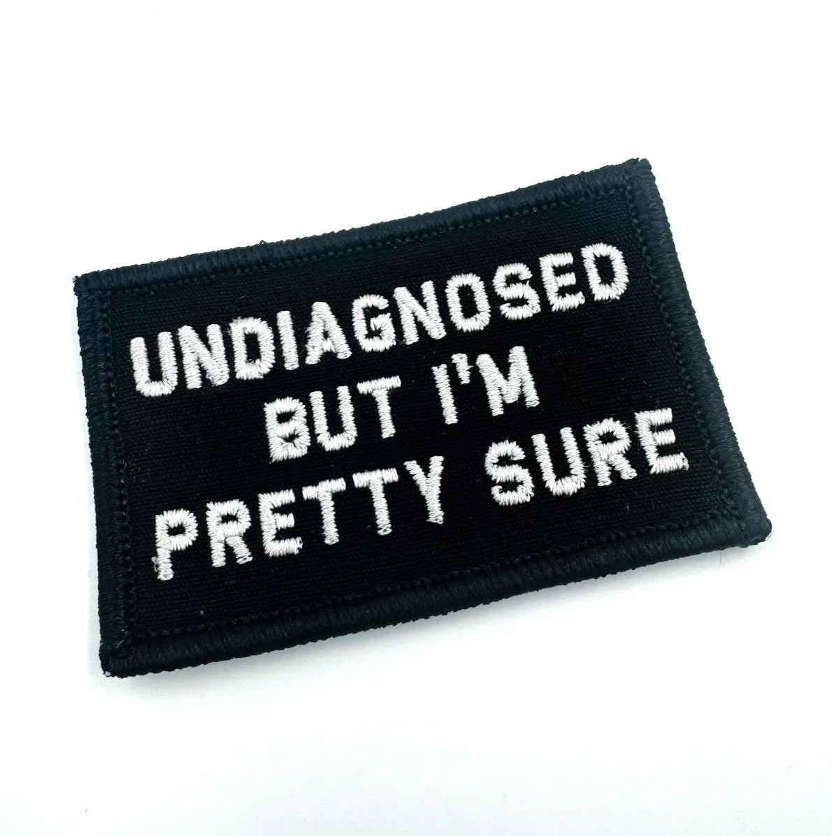 As Seen on Socials - "Undiagnosed But I'm Pretty Sure" - 2x3 Patch - Olive Drab w/black