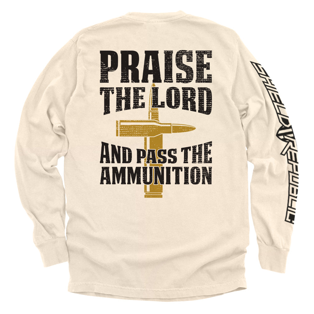 Praise The Lord And Pass The Ammunition