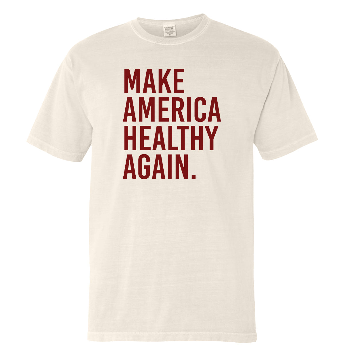 Make America Healthy Again (Front Print)