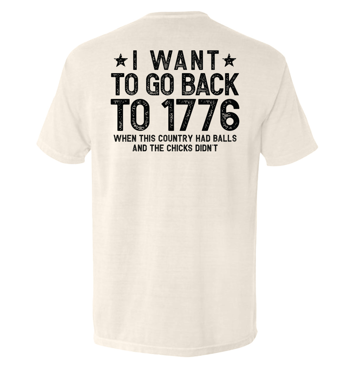 I Want To Go Back To 1776