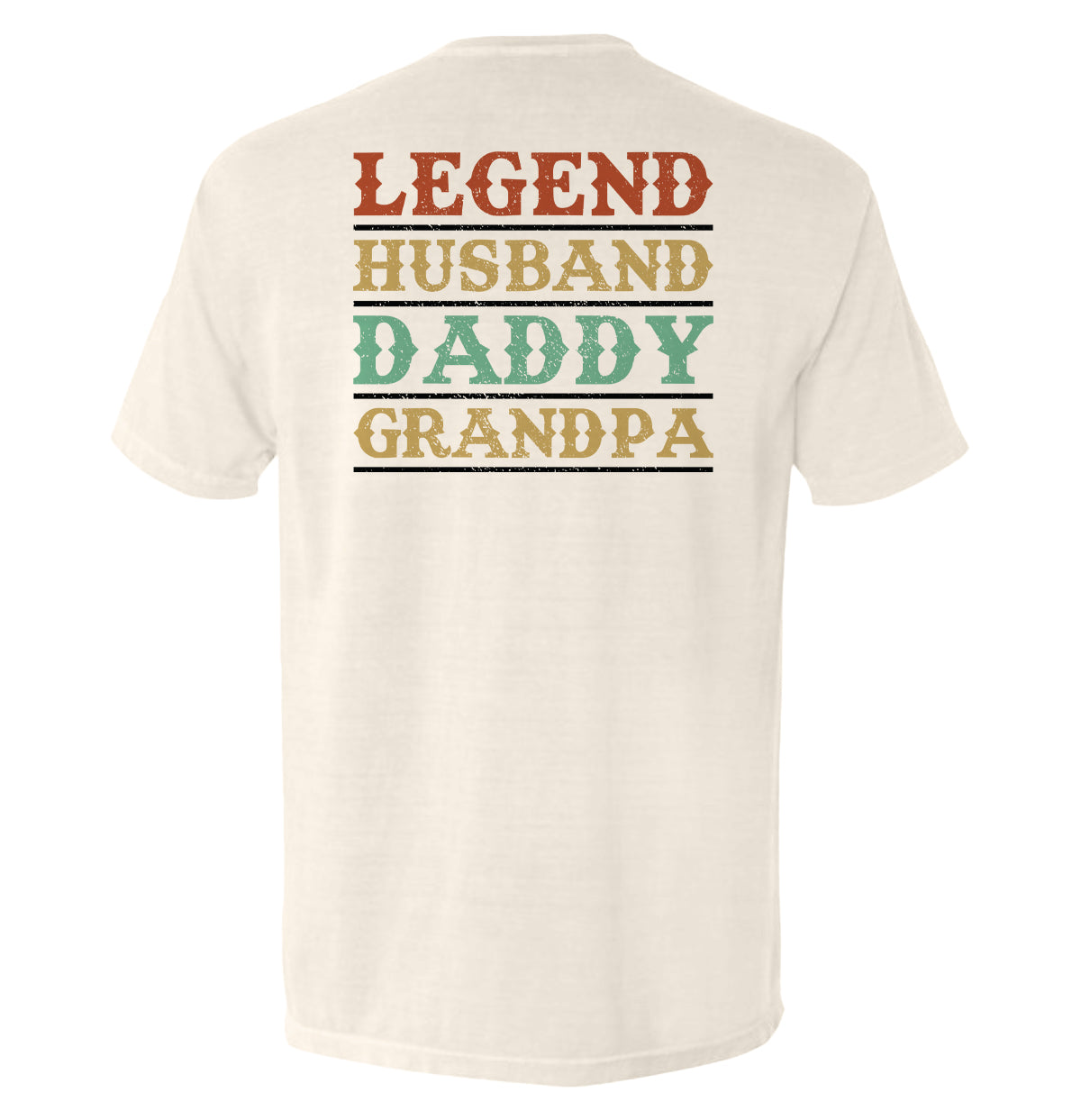 Legend Husband Daddy Grandpa