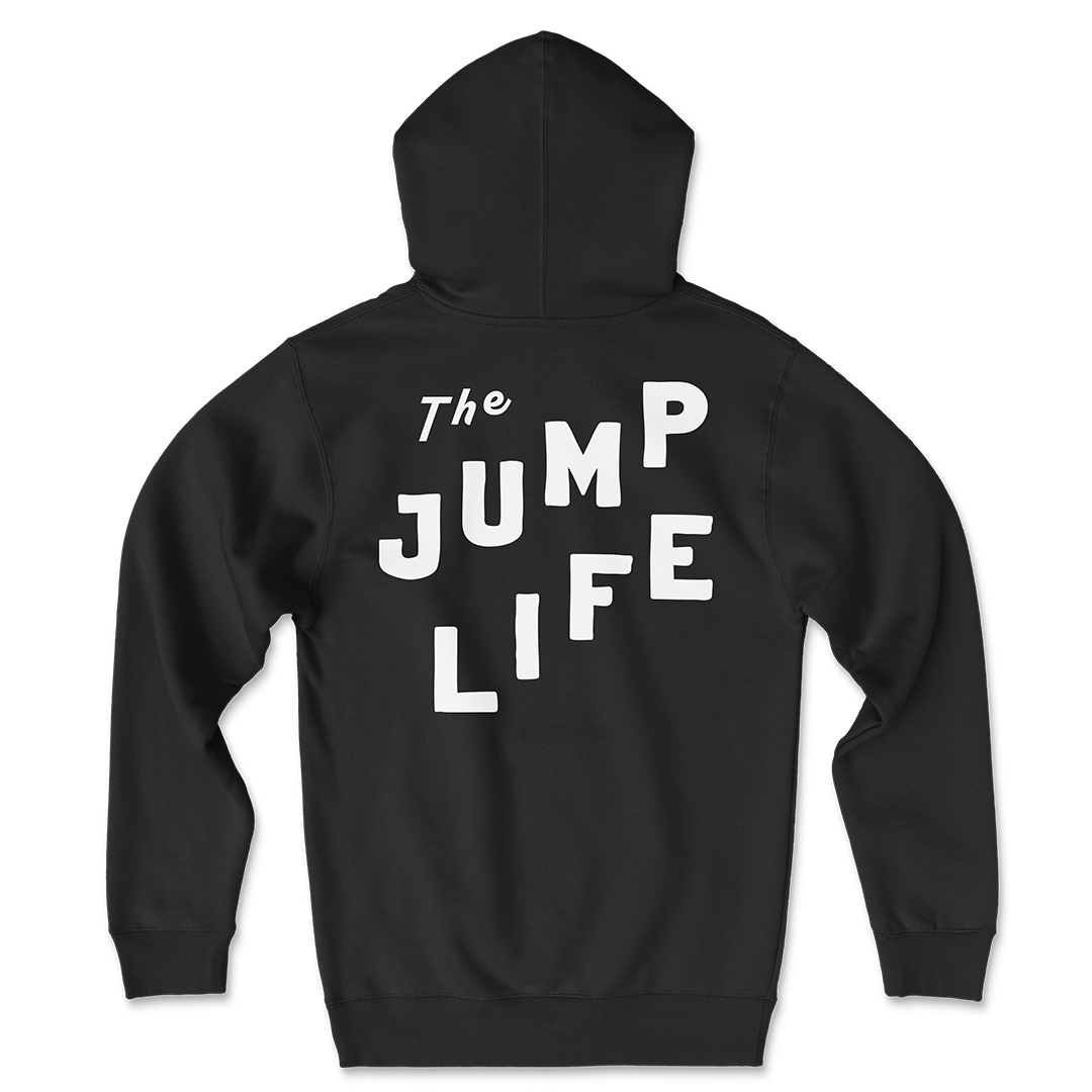 The Jump Life Hoodie