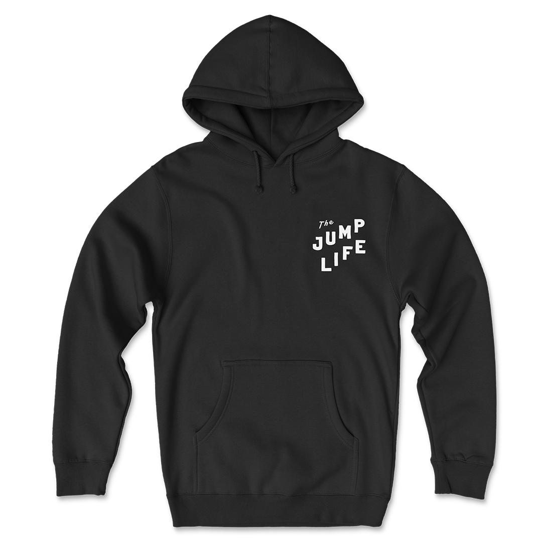 The Jump Life Hoodie
