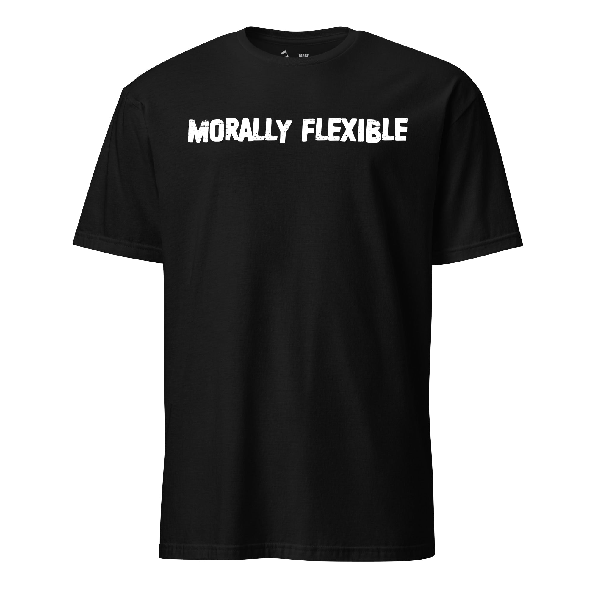 Morally Flexible T-Shirt