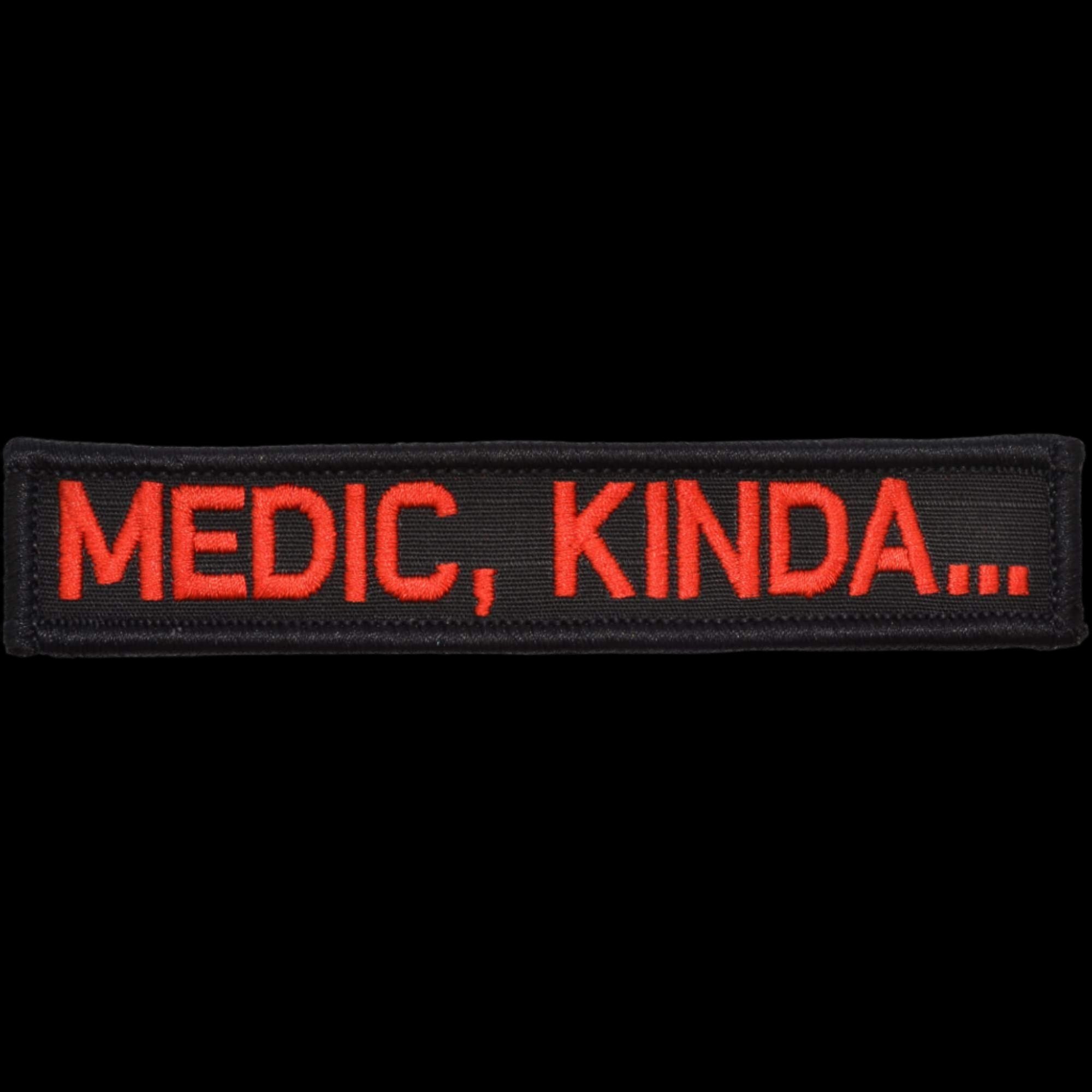 "MEDIC, KINDA…" TACTICAL MORALE PATCH