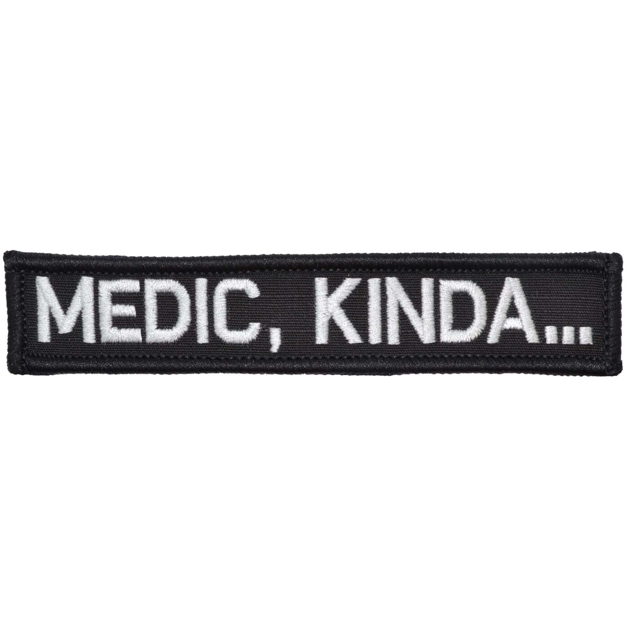 "MEDIC, KINDA…" TACTICAL MORALE PATCH