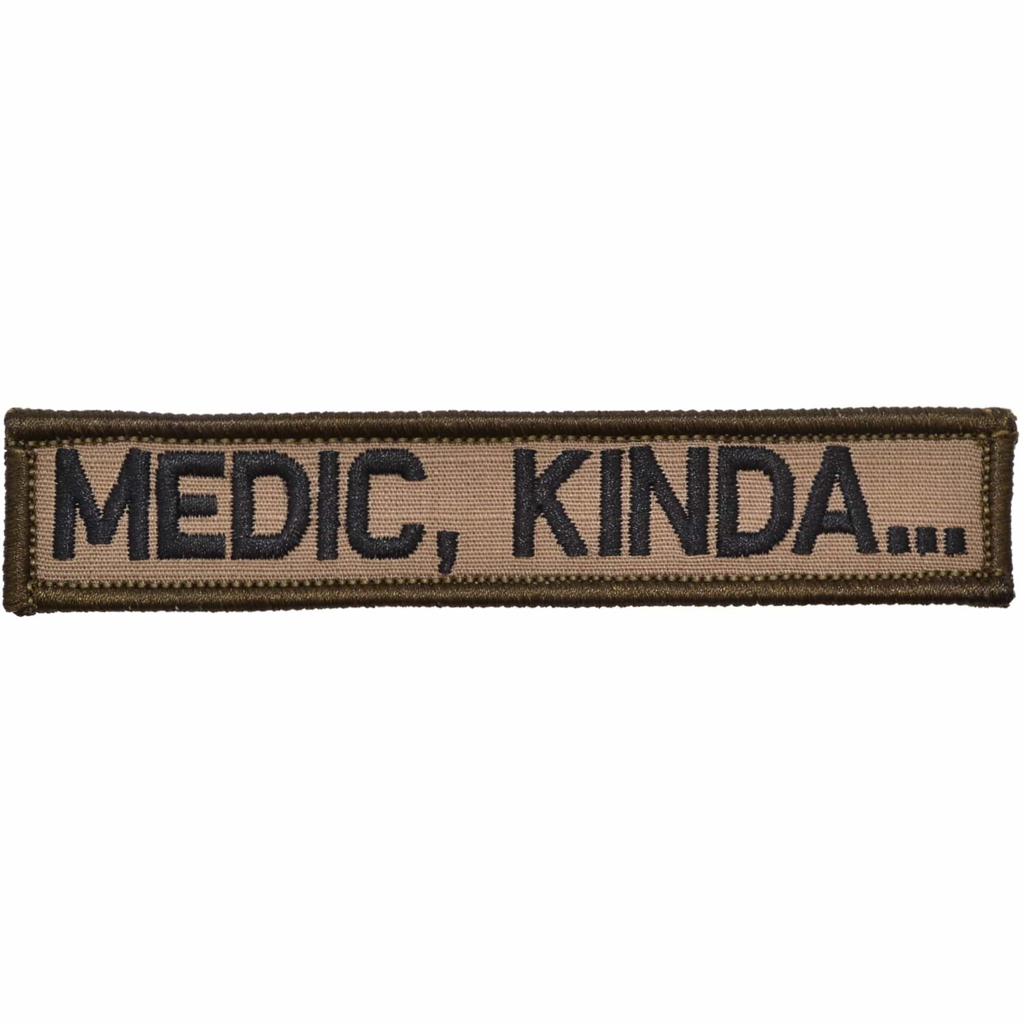 "MEDIC, KINDA…" TACTICAL MORALE PATCH