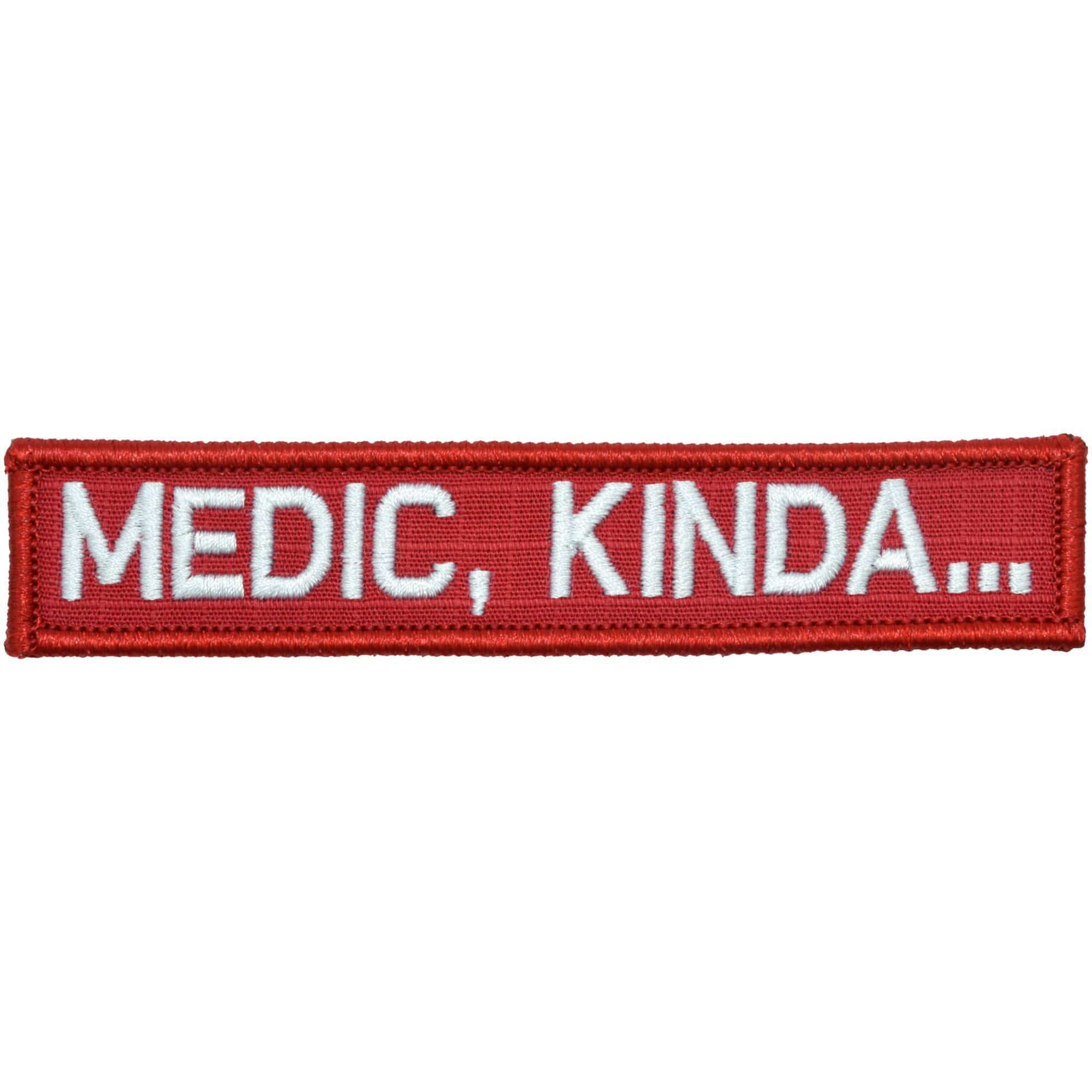 "MEDIC, KINDA…" TACTICAL MORALE PATCH