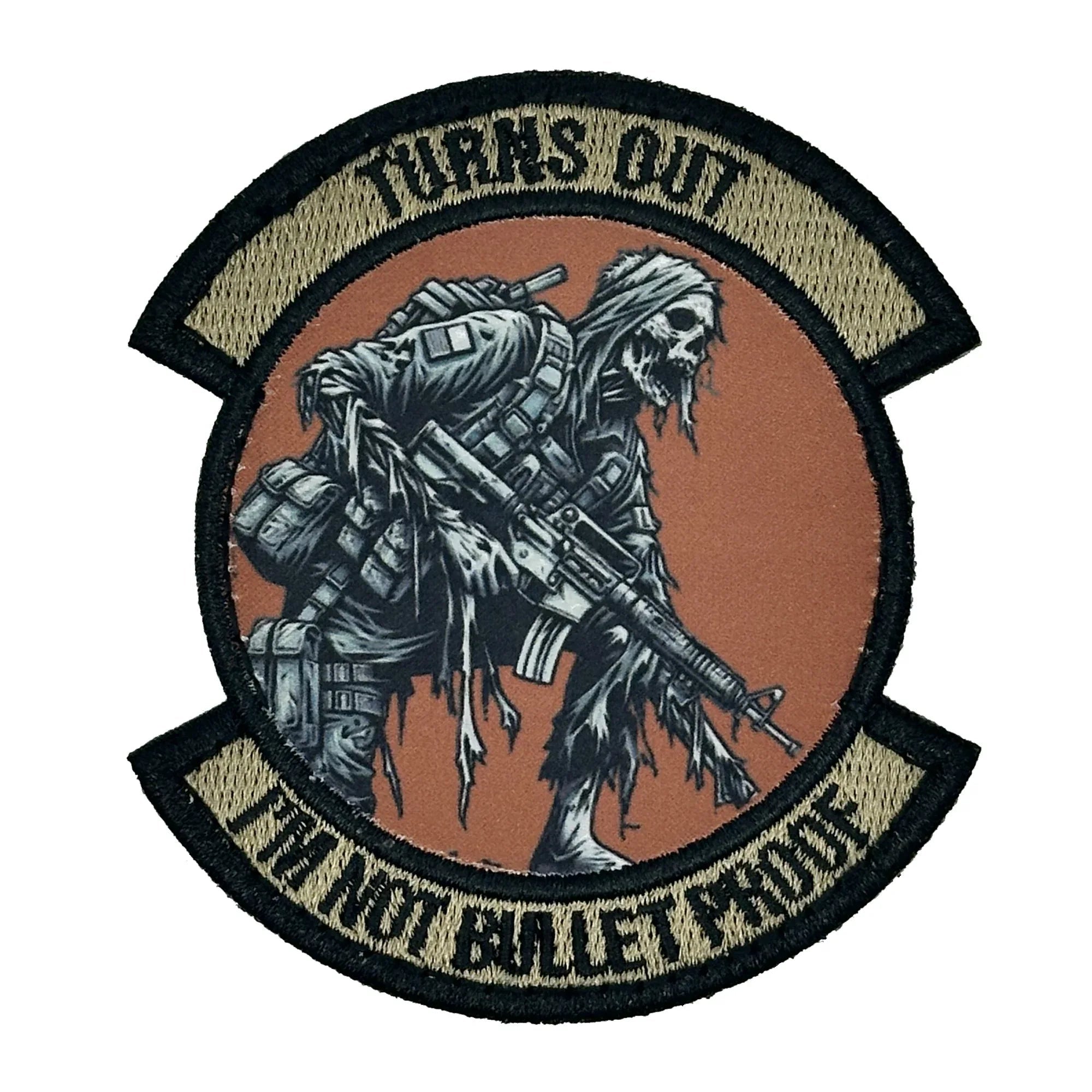 Turns Out I'm Not Bulletproof - Zombie - In Dangerous Professions - 3" Embroidered/Sublimated Patch
