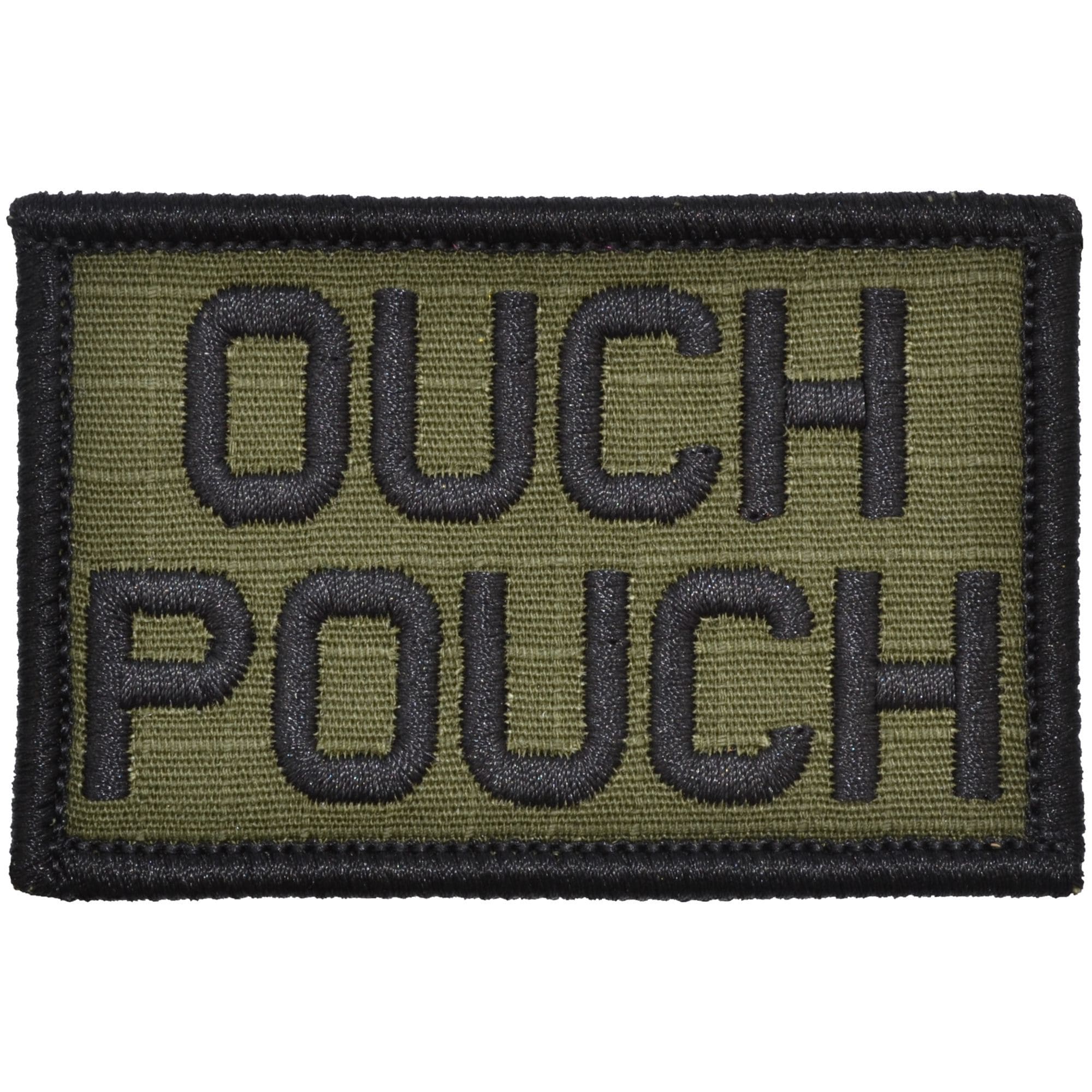 “OUCH POUCH" TACTICAL MORALE PATCH