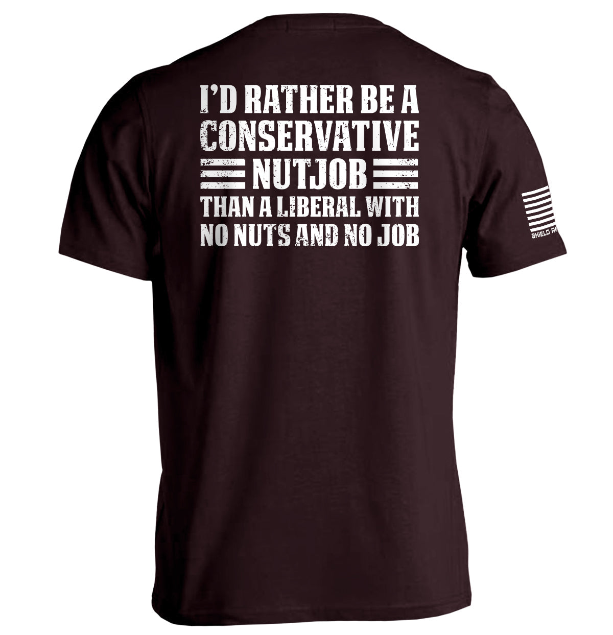 I'd Rather Be A Conservative Nutjob