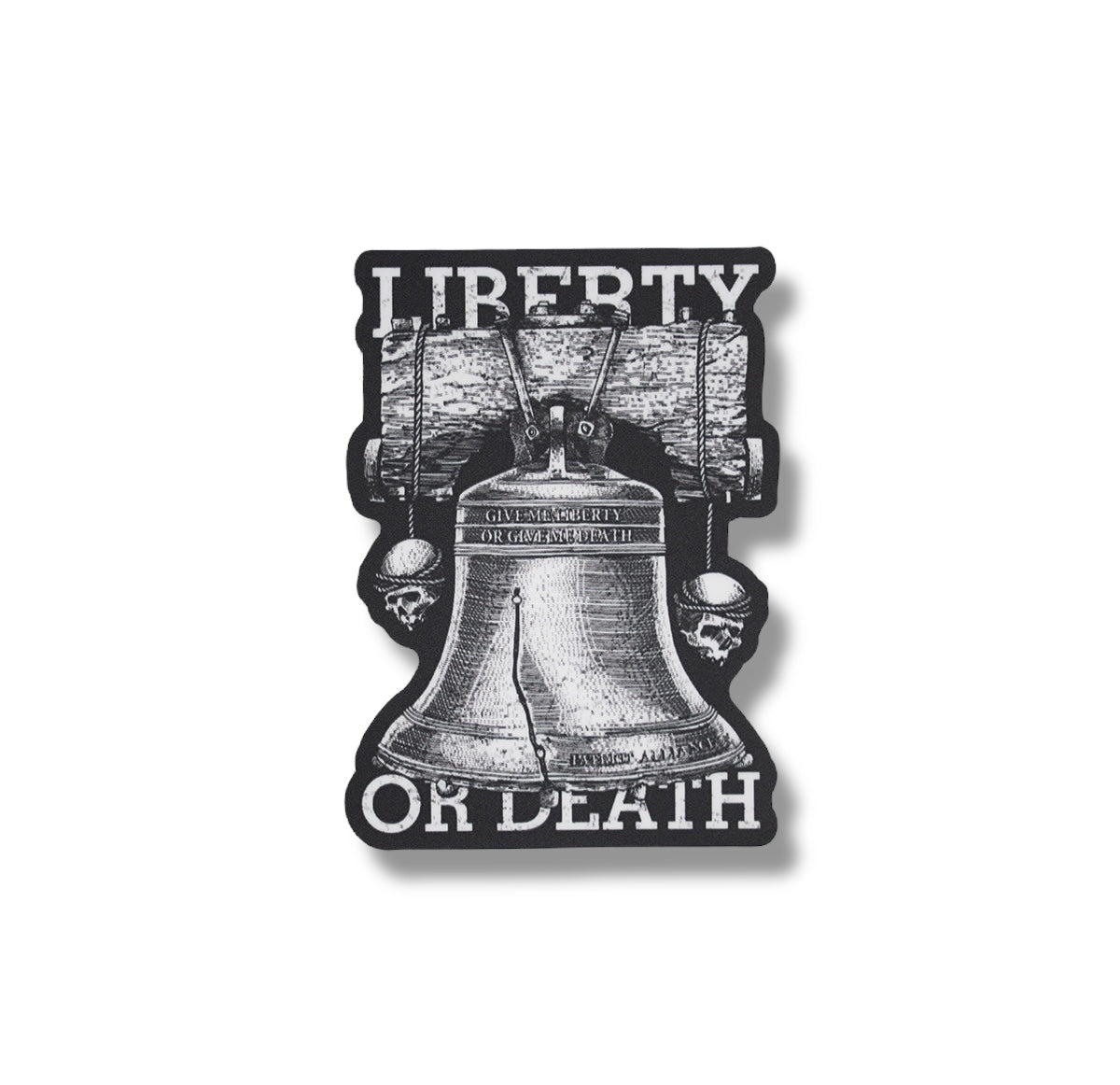 LIberty or Death Sticker