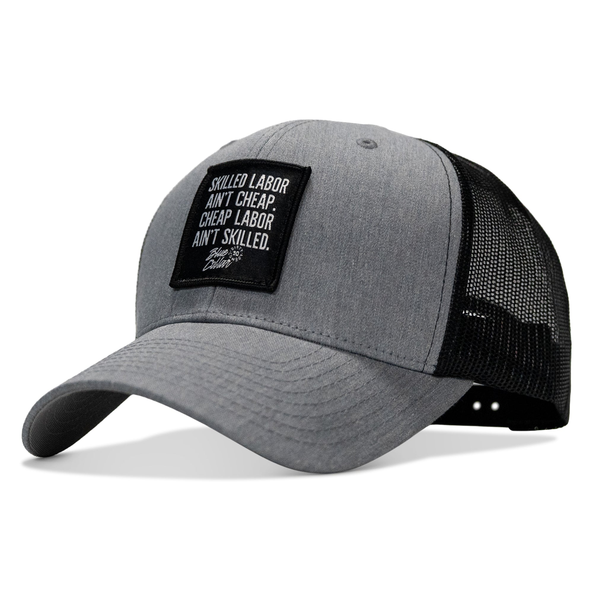 Skilled Labor Ain't Cheap Patch Snapback Hat