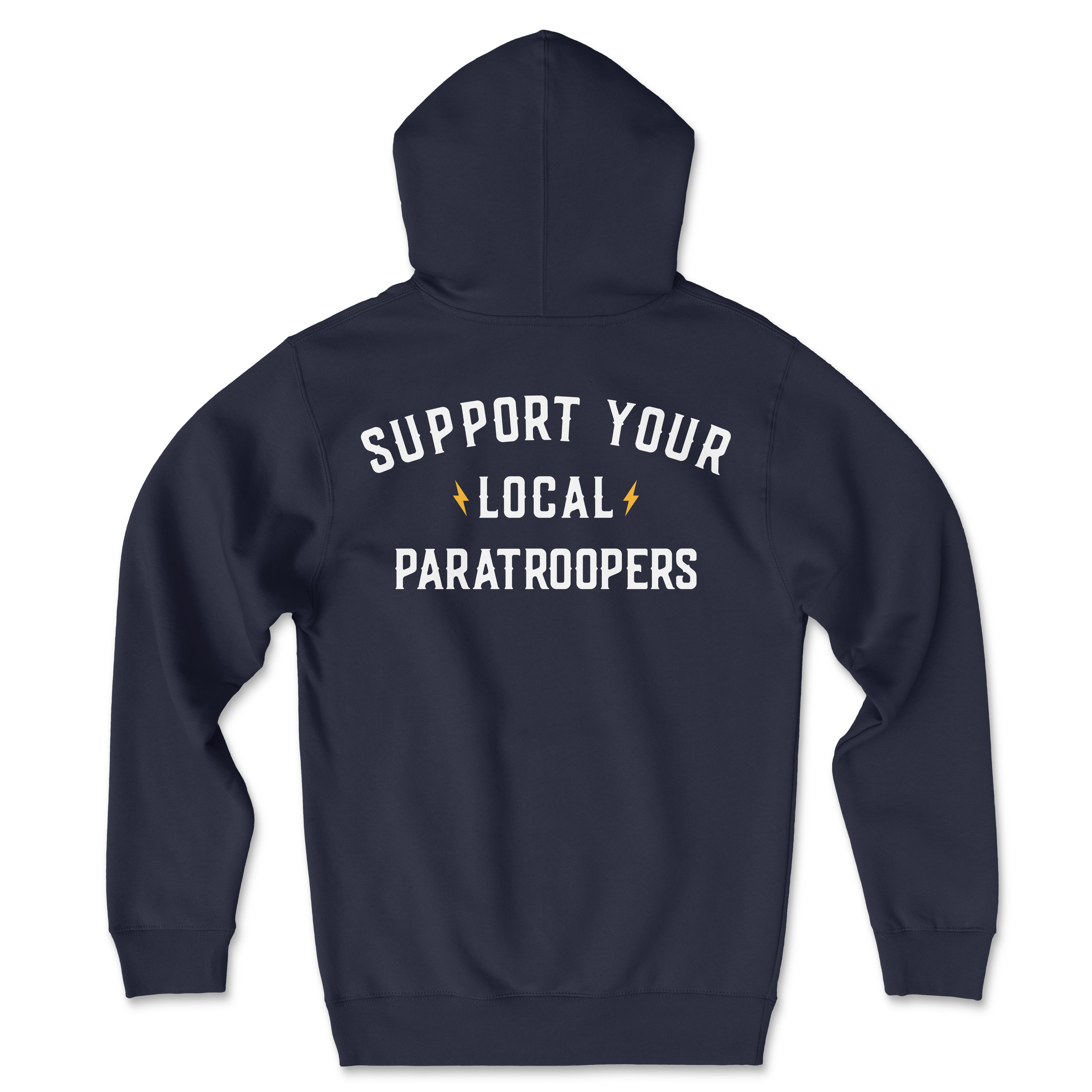 Support Your Local Paratroopers Hoodie