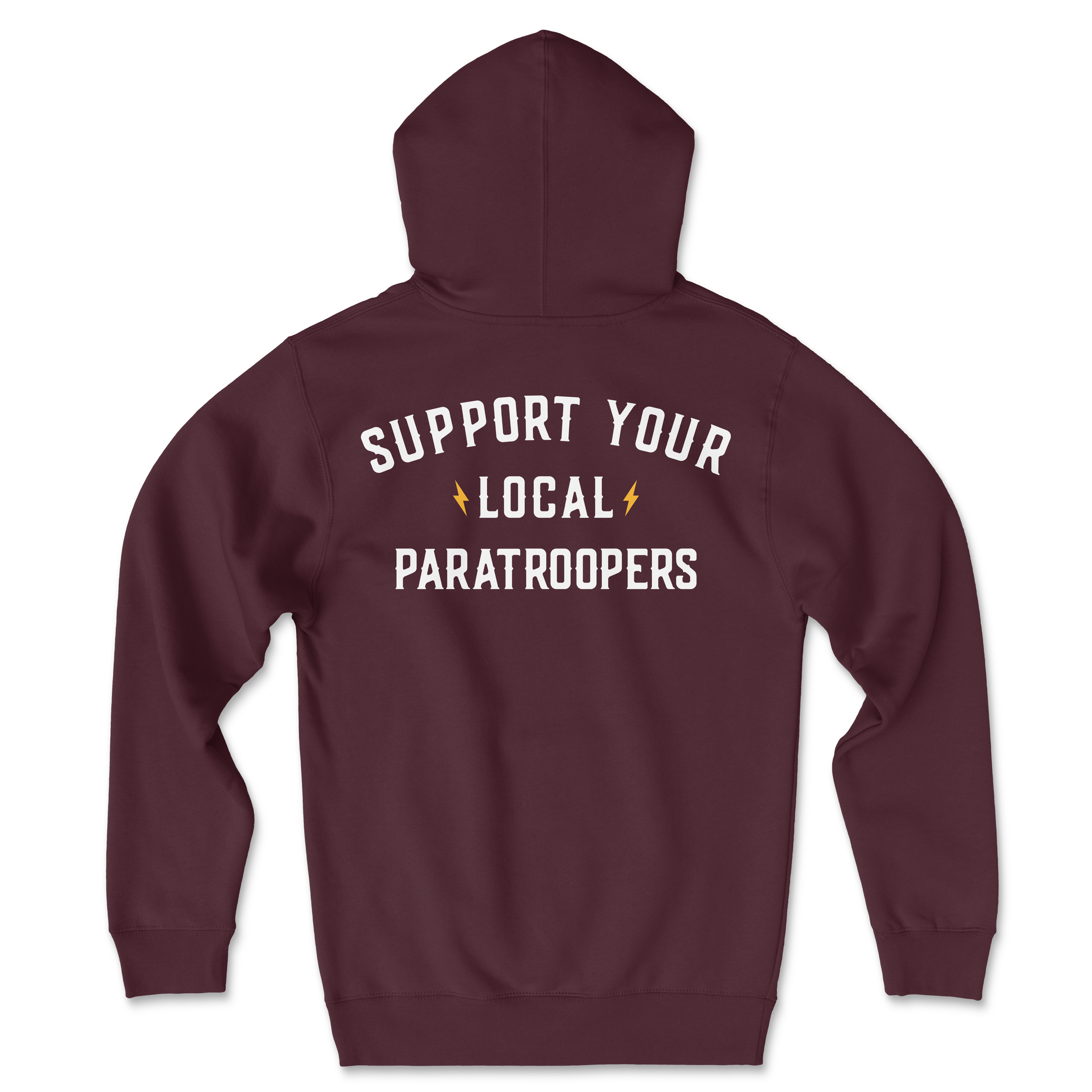 Support Your Local Paratroopers Hoodie