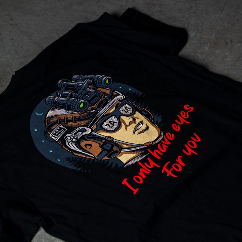 ONLY HAVE EYES FOR YOU 2A TEE