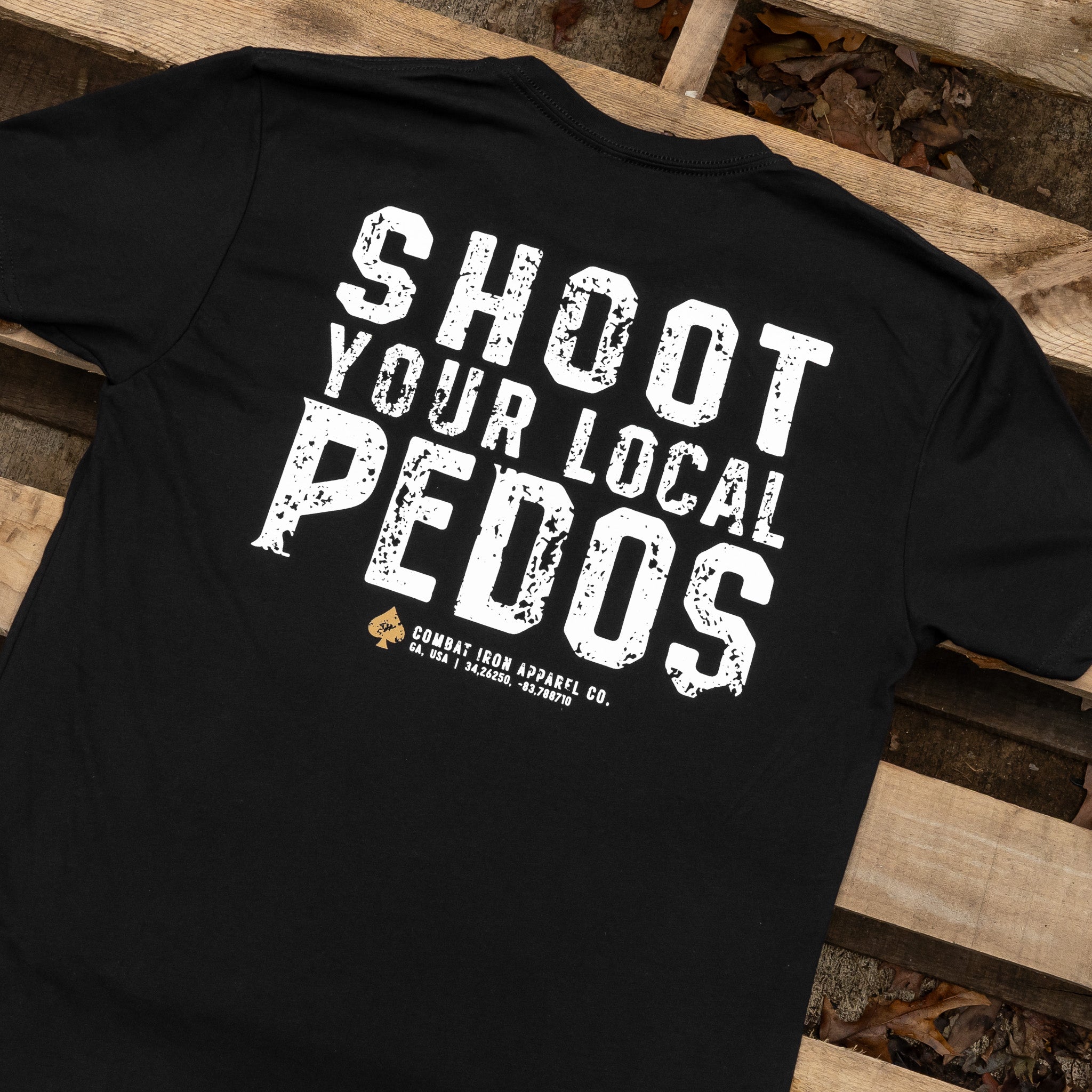 Shoot Your Local Pedos Men's T-Shirt