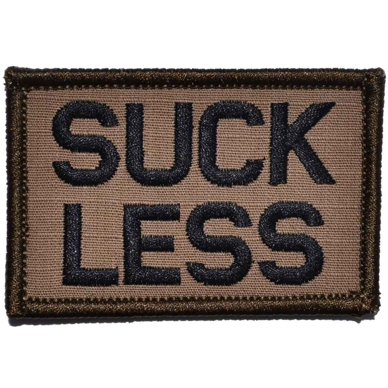 “SUCK LESS" TACTICAL MORALE PATCH
