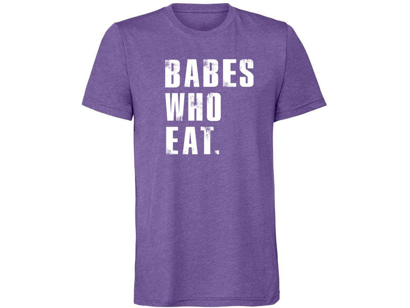 Babes Who Eat Tee