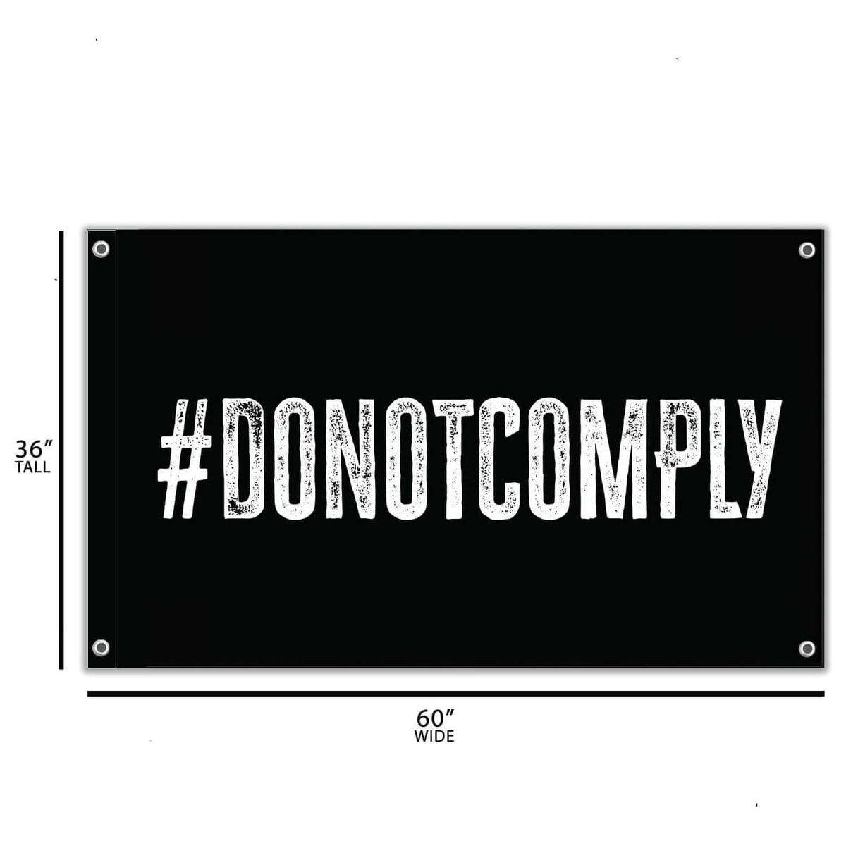 Do Not Comply 3' X 5' Wandflagge