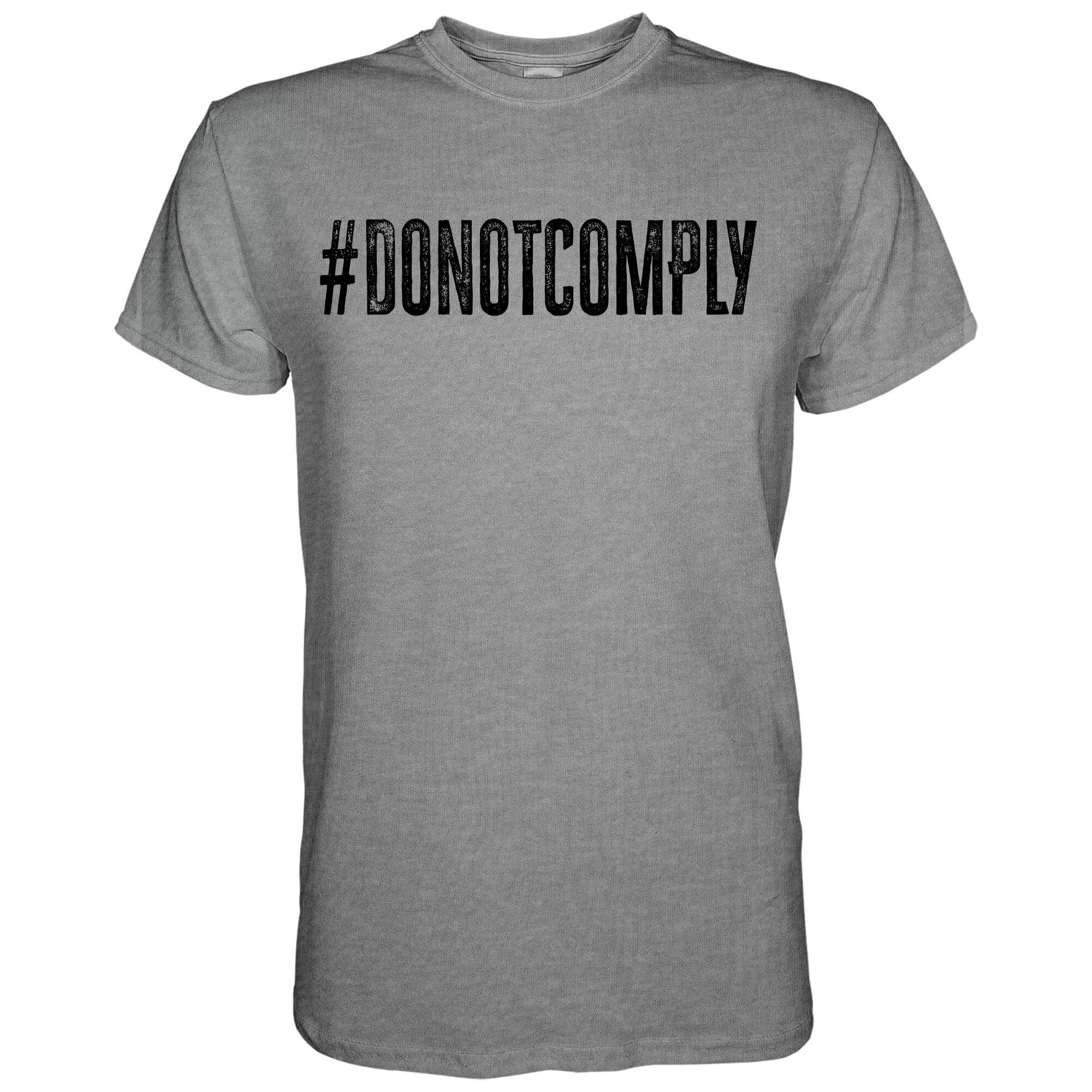 Herren-T-Shirt "Do Not Comply"