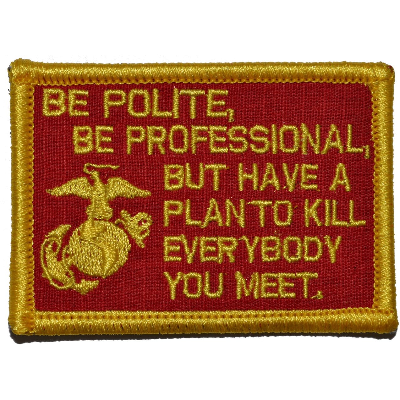 “BE POLITE, BE PROFESSIONAL” USMC MATTIS QUOTE TACTICAL MORALE PATCH