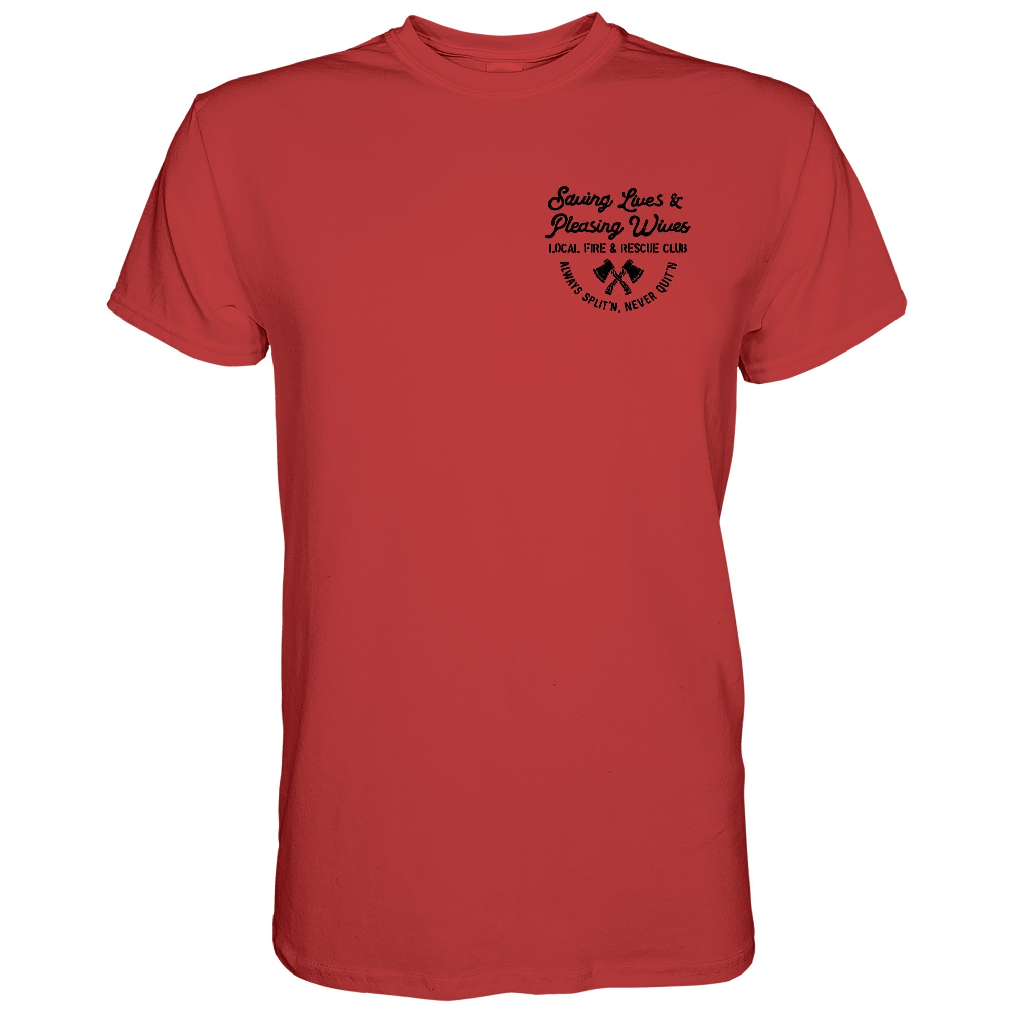 Saving Lives & Pleasing Wives Fire & Rescue Club Men's T-Shirt