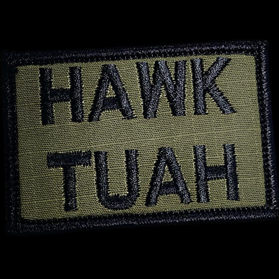 Como se vio en las redes sociales: "HAWK TUAH" - Spit On That Thang - Parche 2x3 - Verde oliva con negro