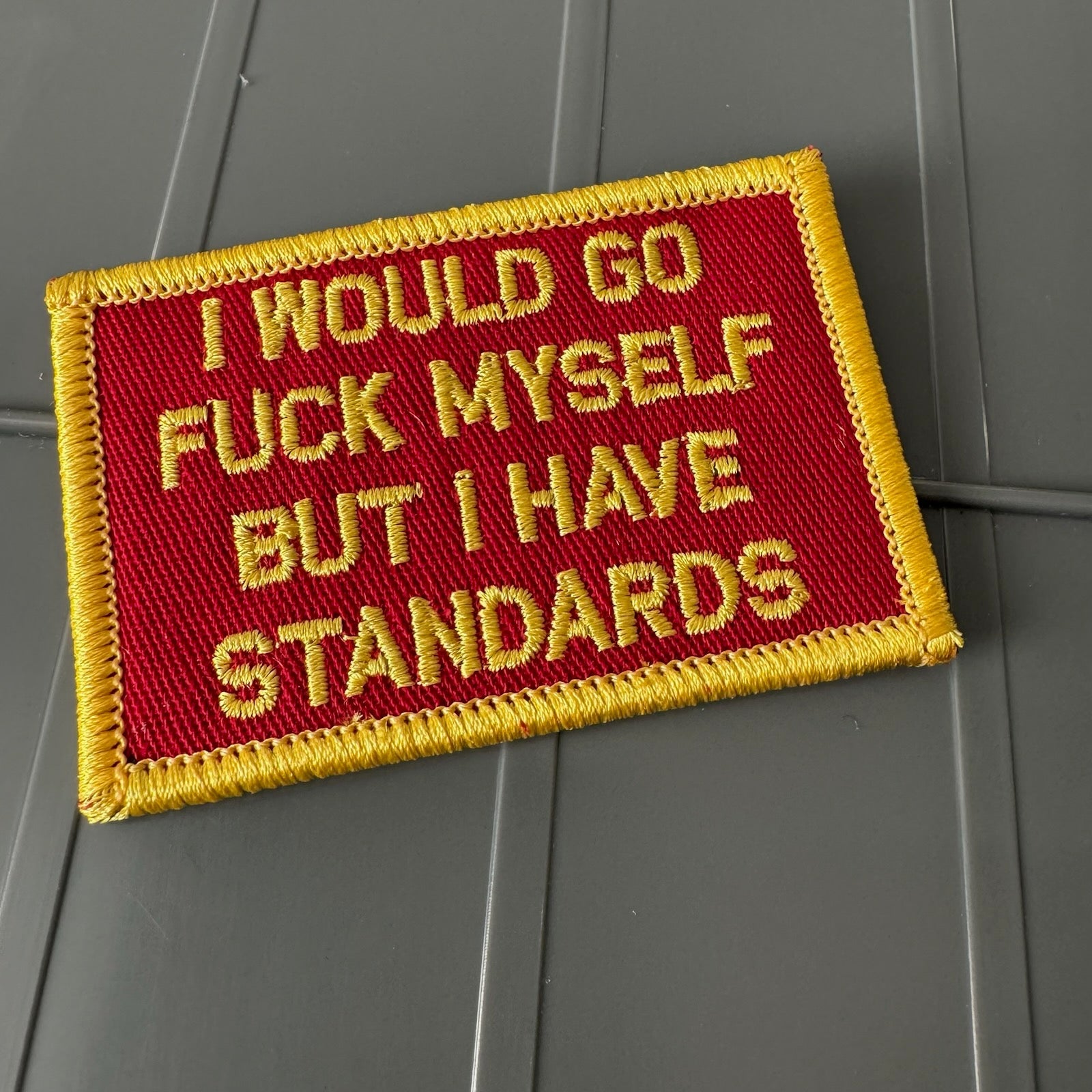 As Seen on Socials - I Would Go Fuck Myself But I Have Standards - Red w/Yellow