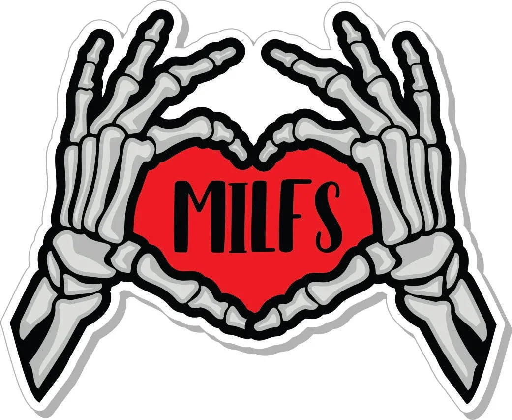 STICKER - Skeleton Heart Hands Love MILFS - STICKER - 3"