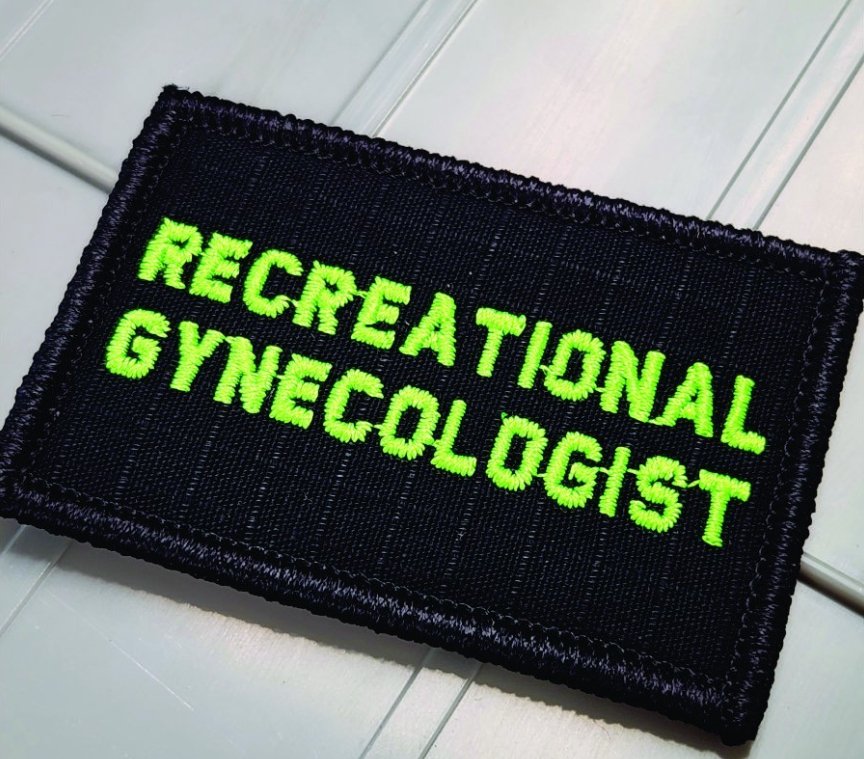 As Seen on Socials - Recreational Gynecologists - 2x3 Patch - Black w/Neon Green
